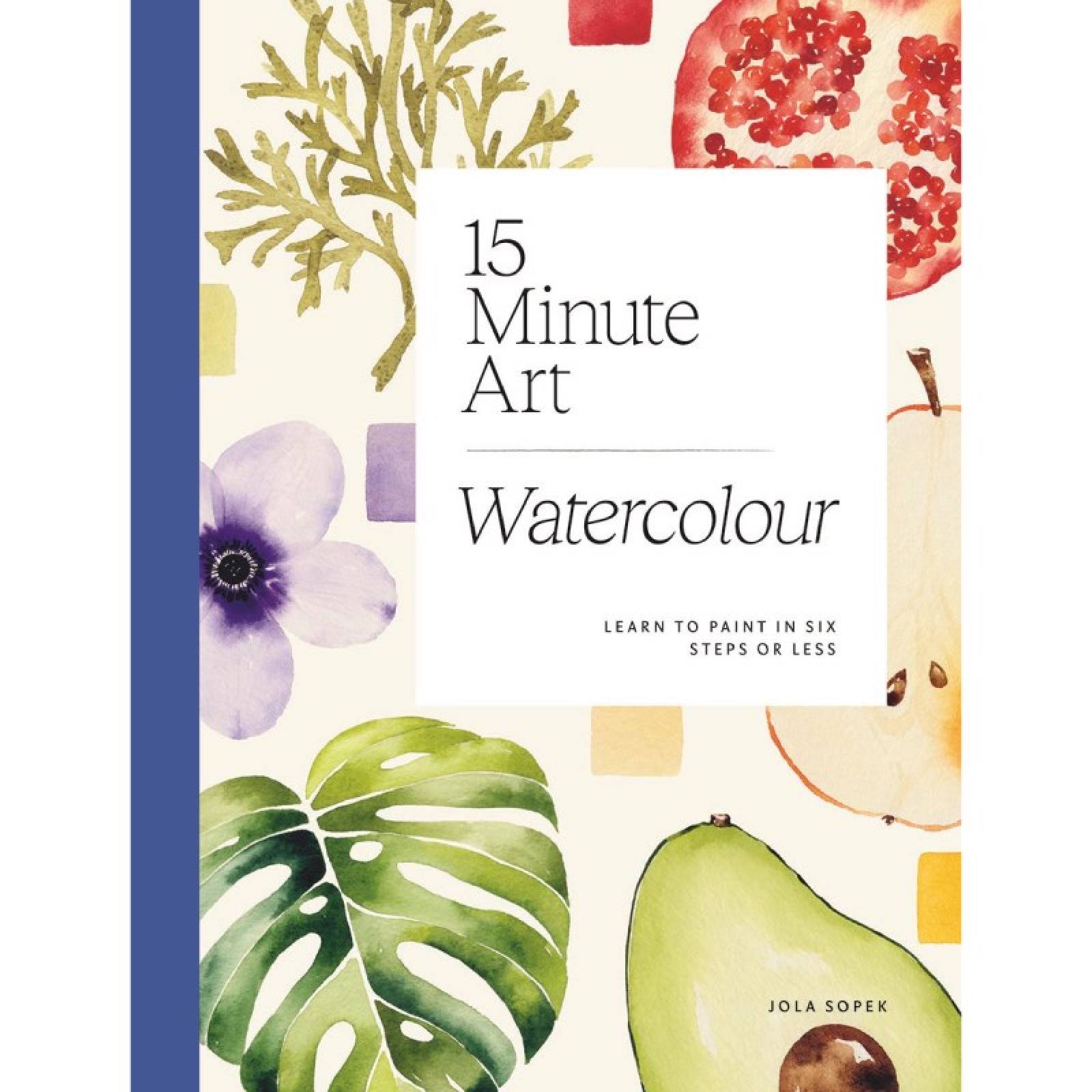 15 Minute Art - Watercolour - Paperback Book