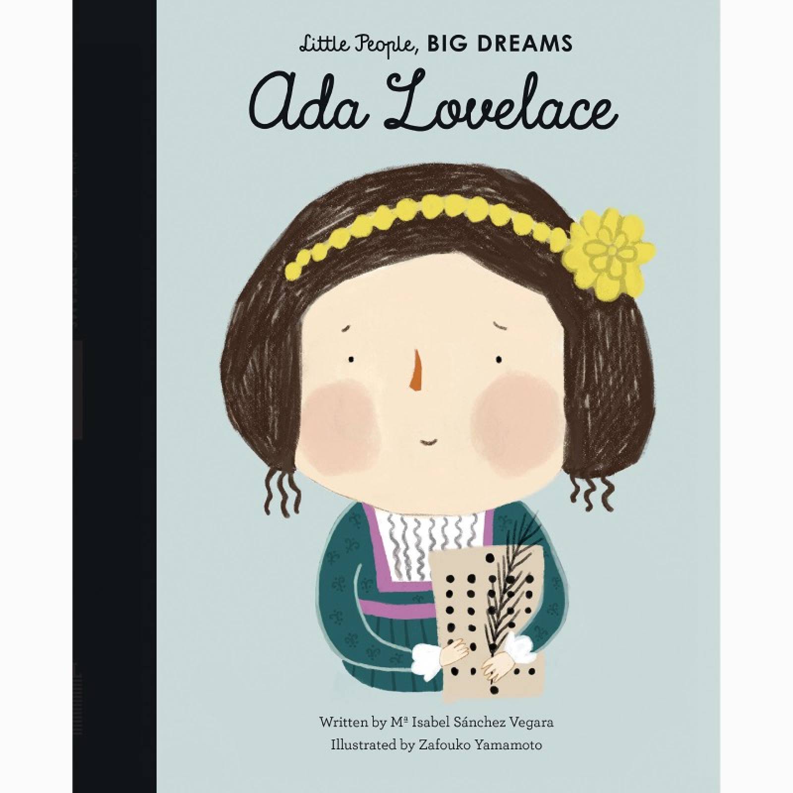 Ada Lovelace: Little People Big Dreams Hardback Book