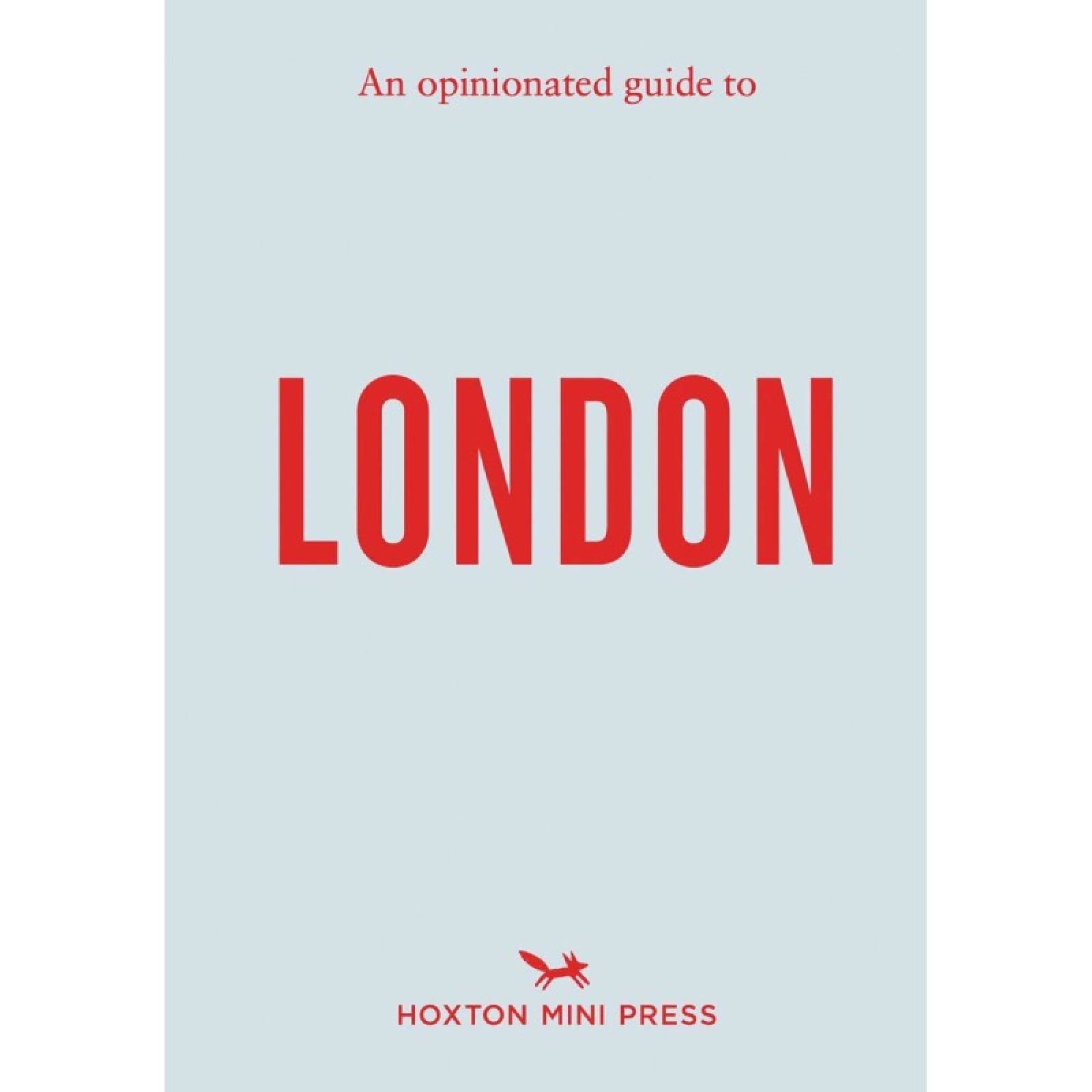 An Opinionated Guide To London - Paperback Book