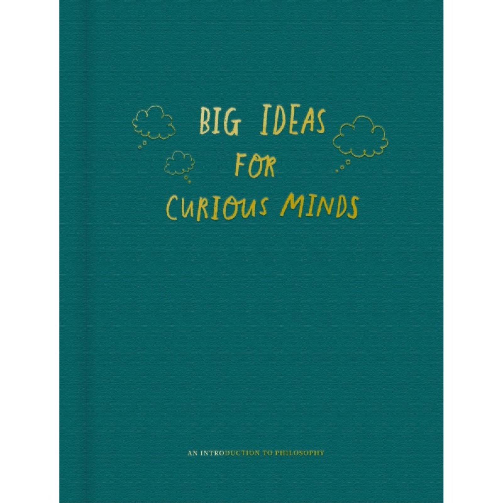 Big Ideas For Curious Minds - Hardback Book