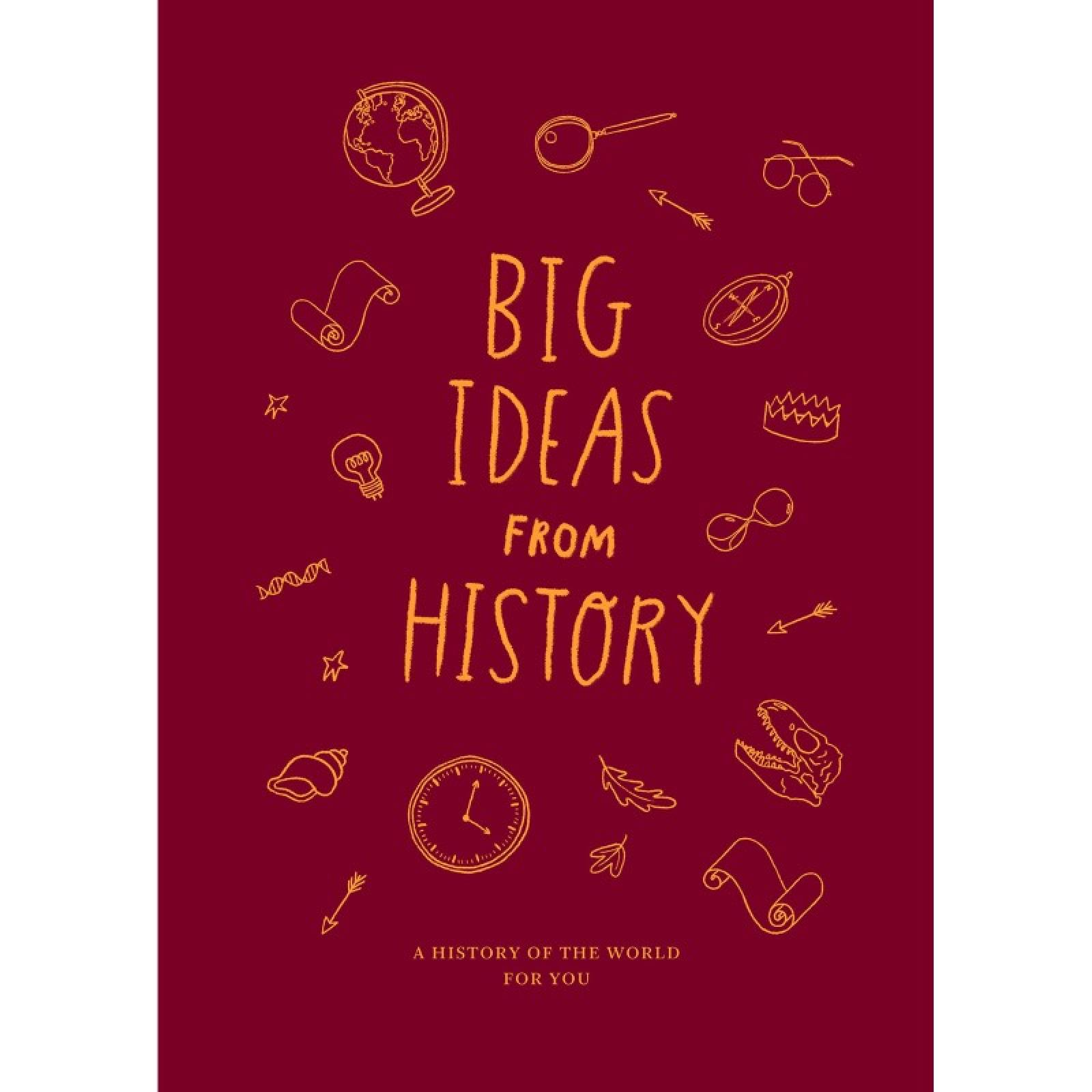 Big Ideas From History (School Of Life) - Hardback Book