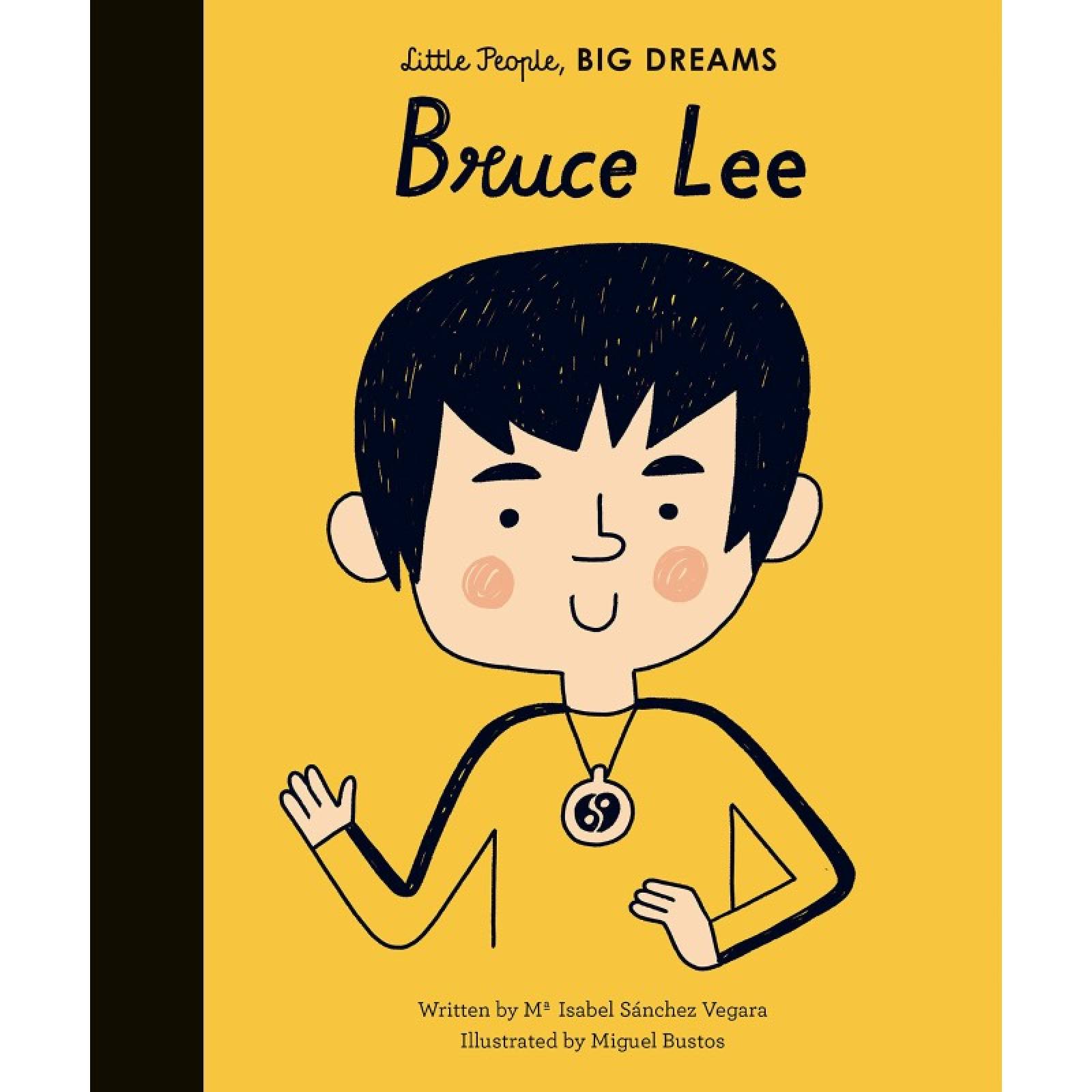 Bruce Lee: Little People, Big Dreams - Hardback Book