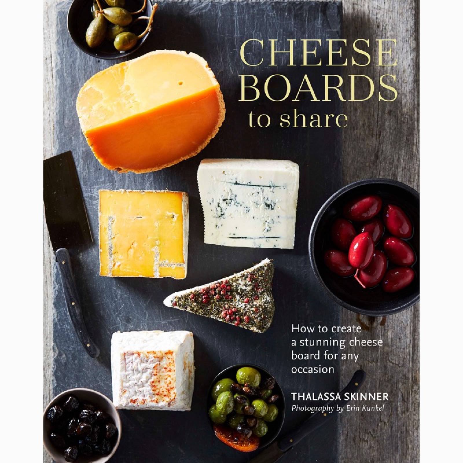 Cheese Boards To Share - Hardback Book