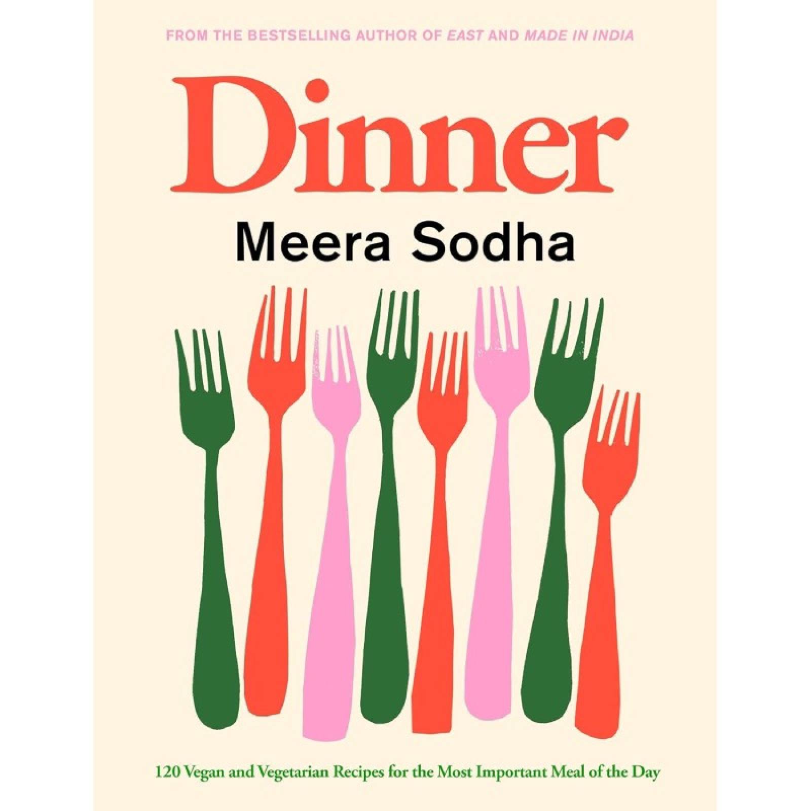 Dinner By Meera Sodha - Hardback Book