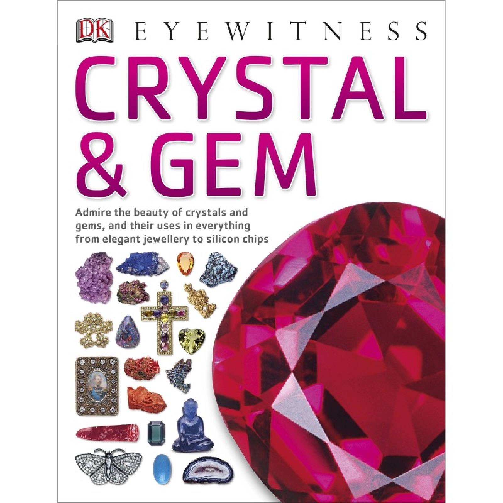 DK Eyewitness: Crystal & Gem - Paperback Book