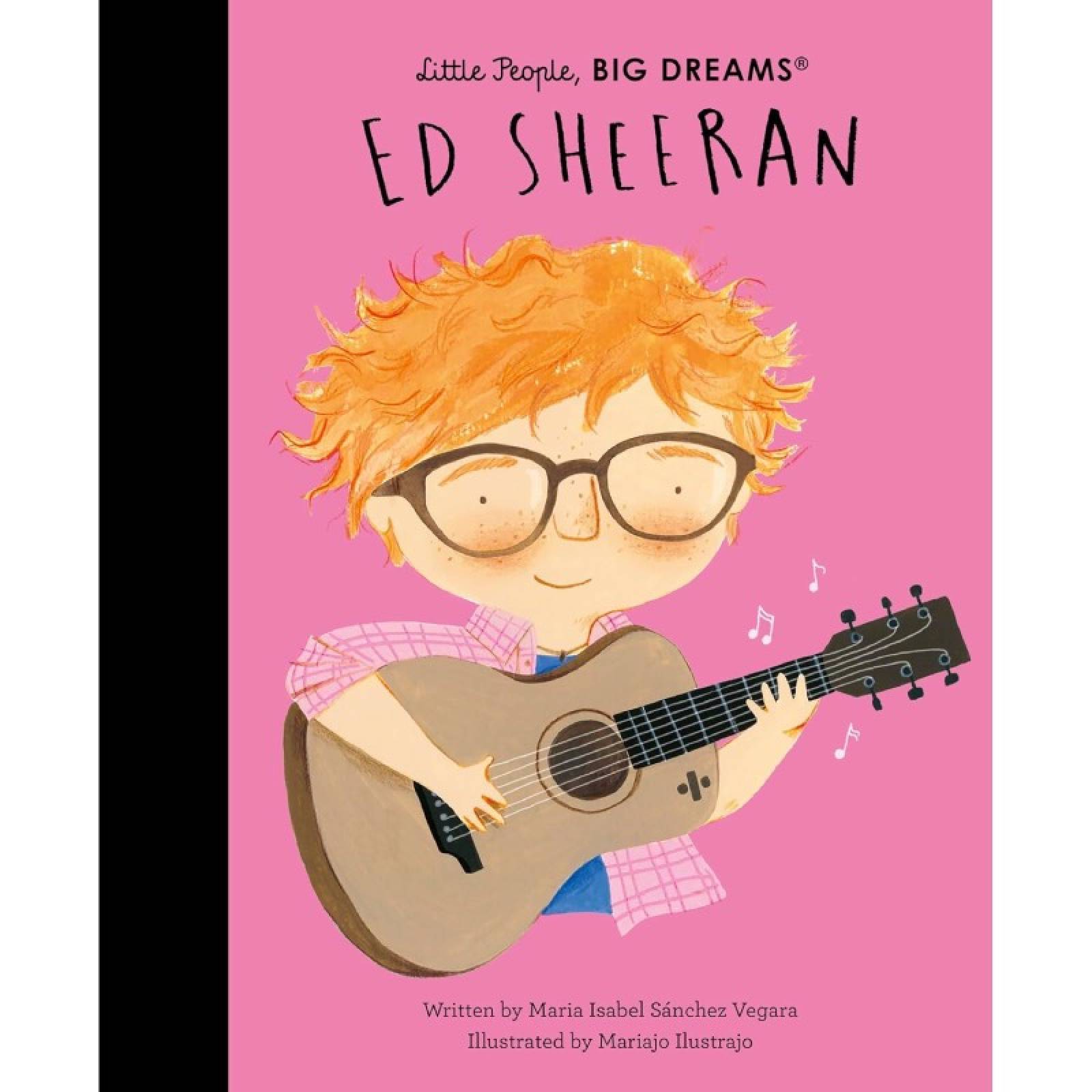 Ed Sheeran: Little People Big Dreams Hardback Book