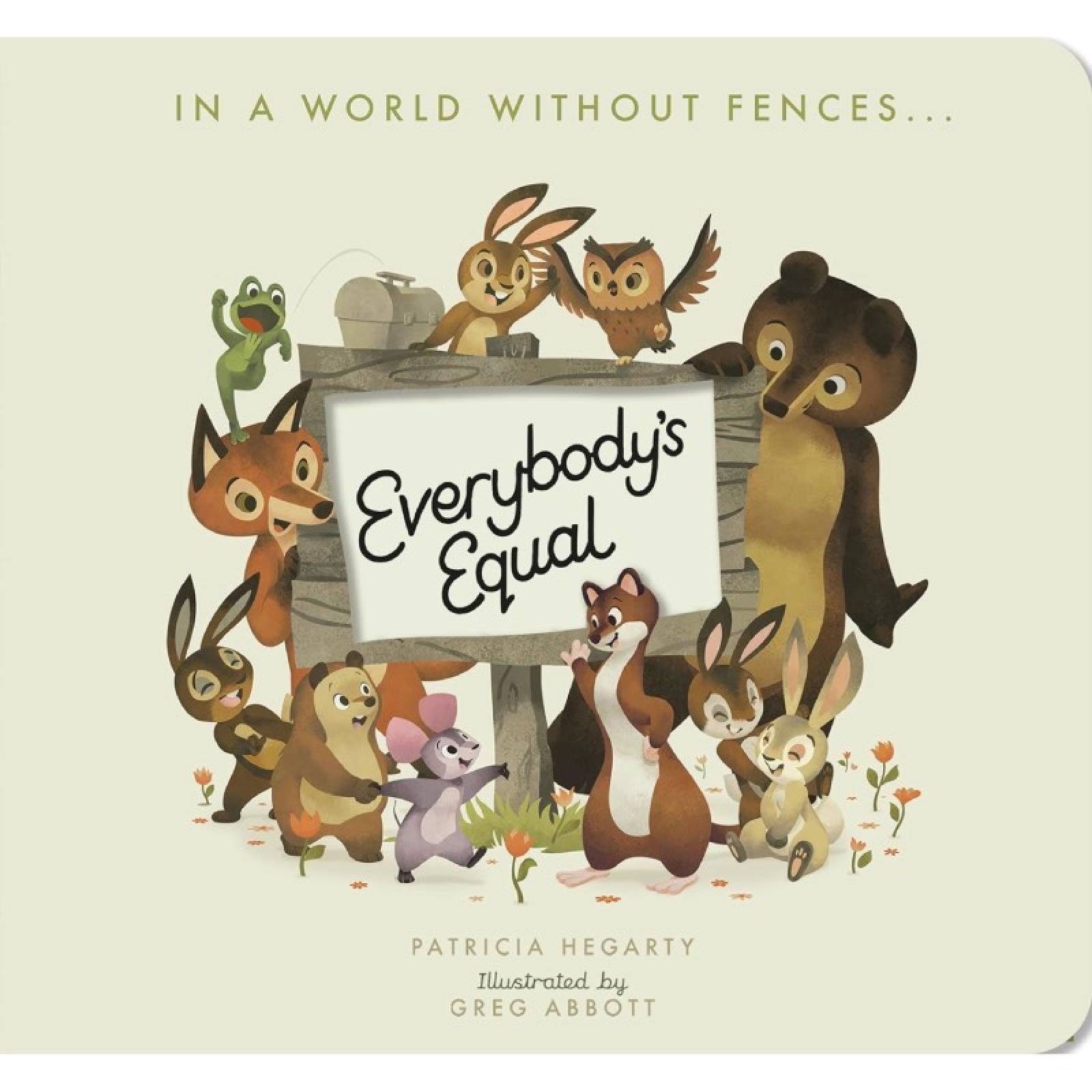 Everybody's Equal By Patricia Hegarty - Board Book