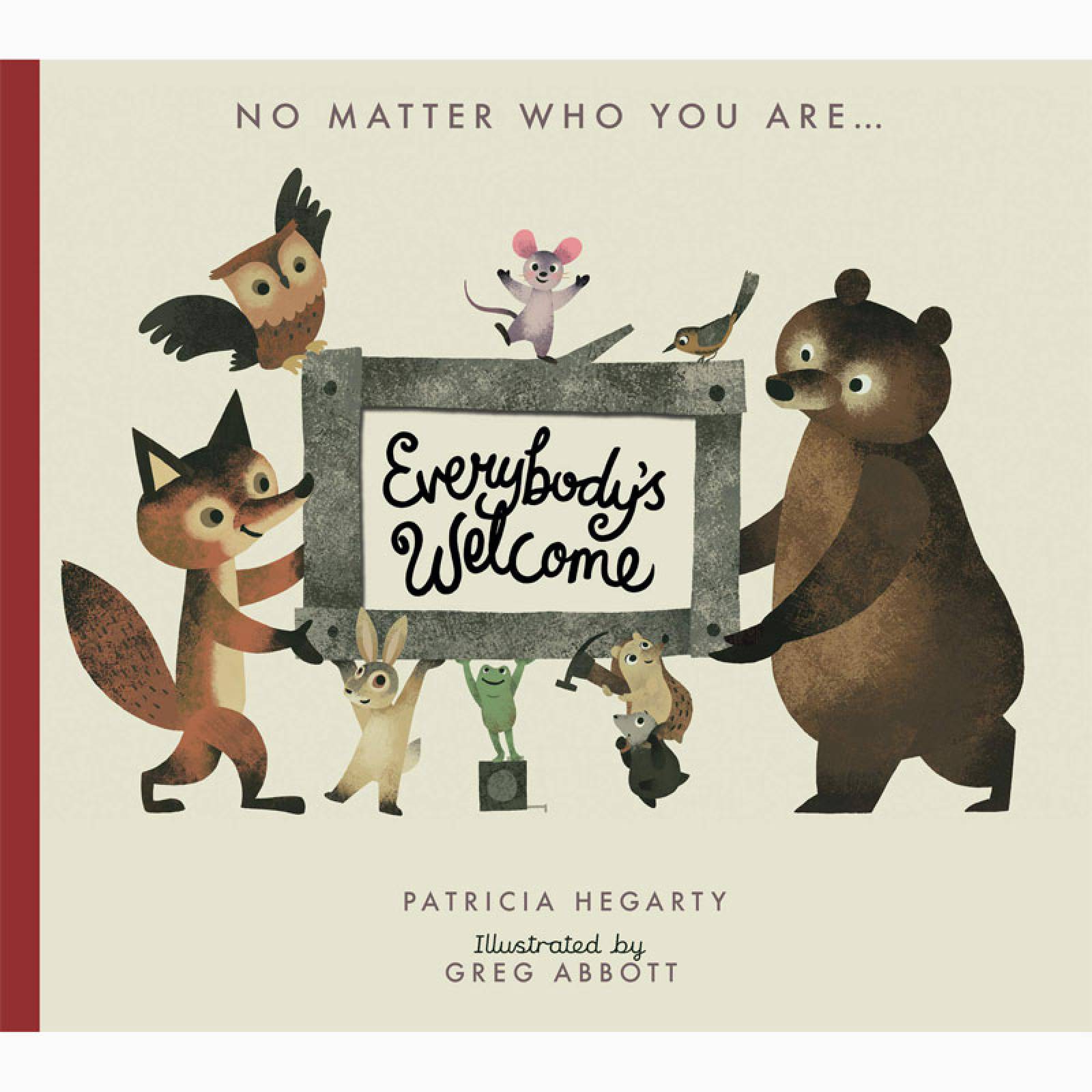 Everybody's Welcome By Patricia Hegarty - Board Book