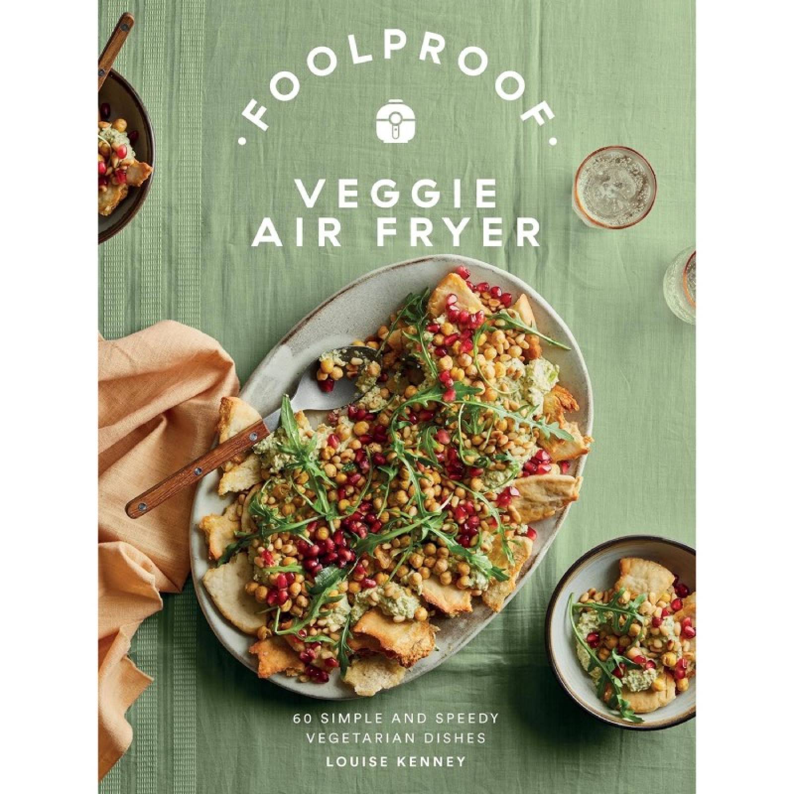 Foolproof Veggie Air Fryer - Hardback Book