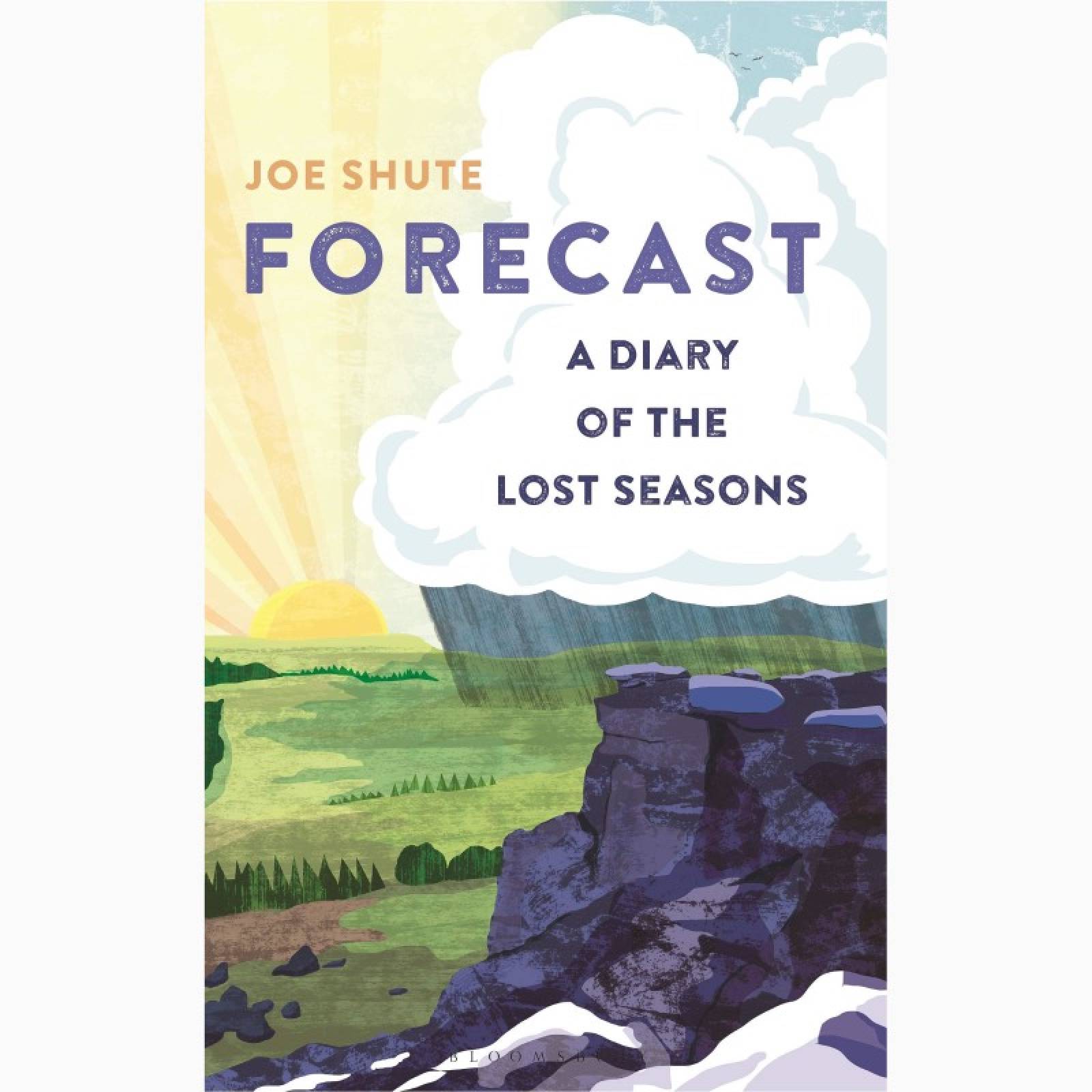 Forecast: A Diary Of The Lost Seasons - Hardback Book