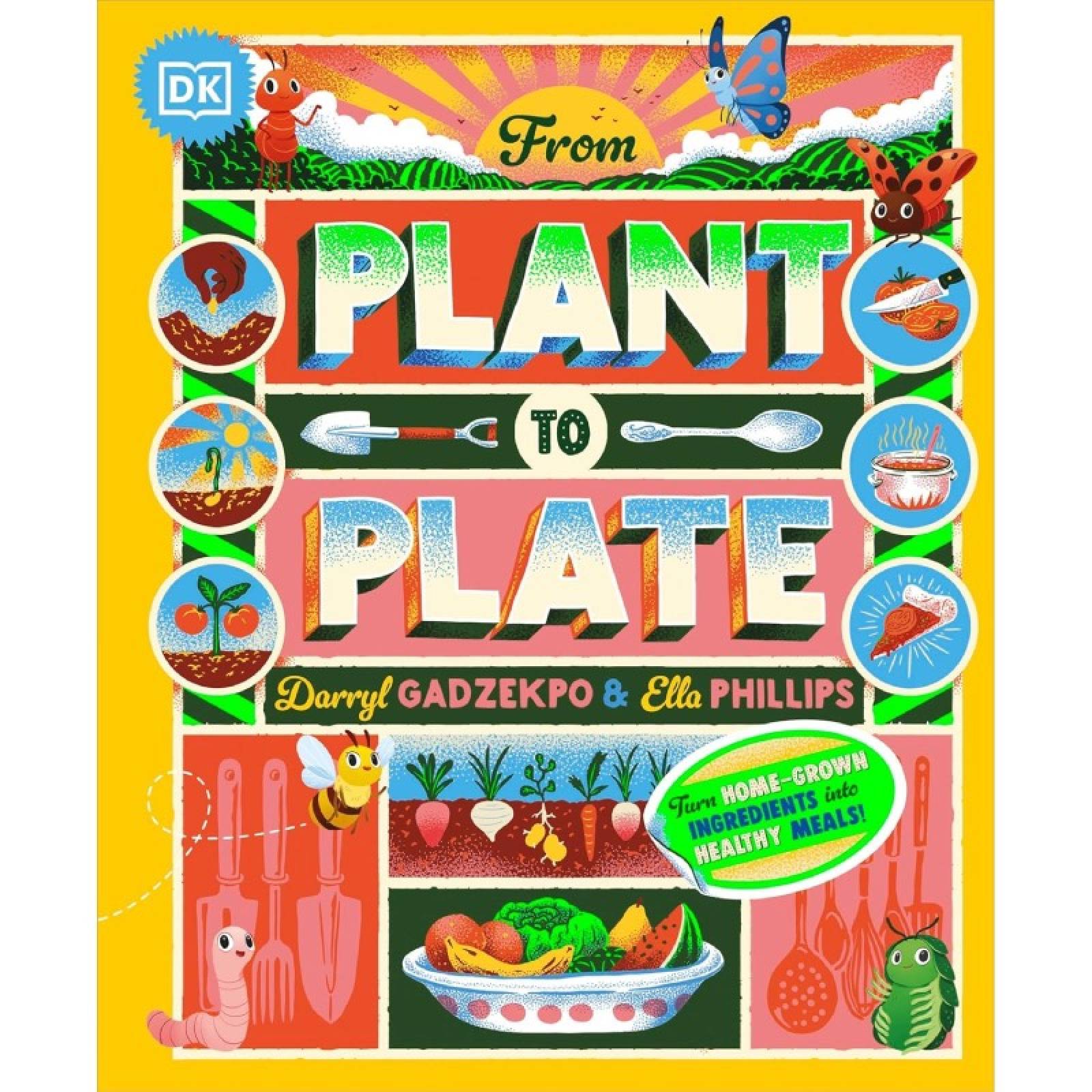 From Plant To Plate - Hardback Book