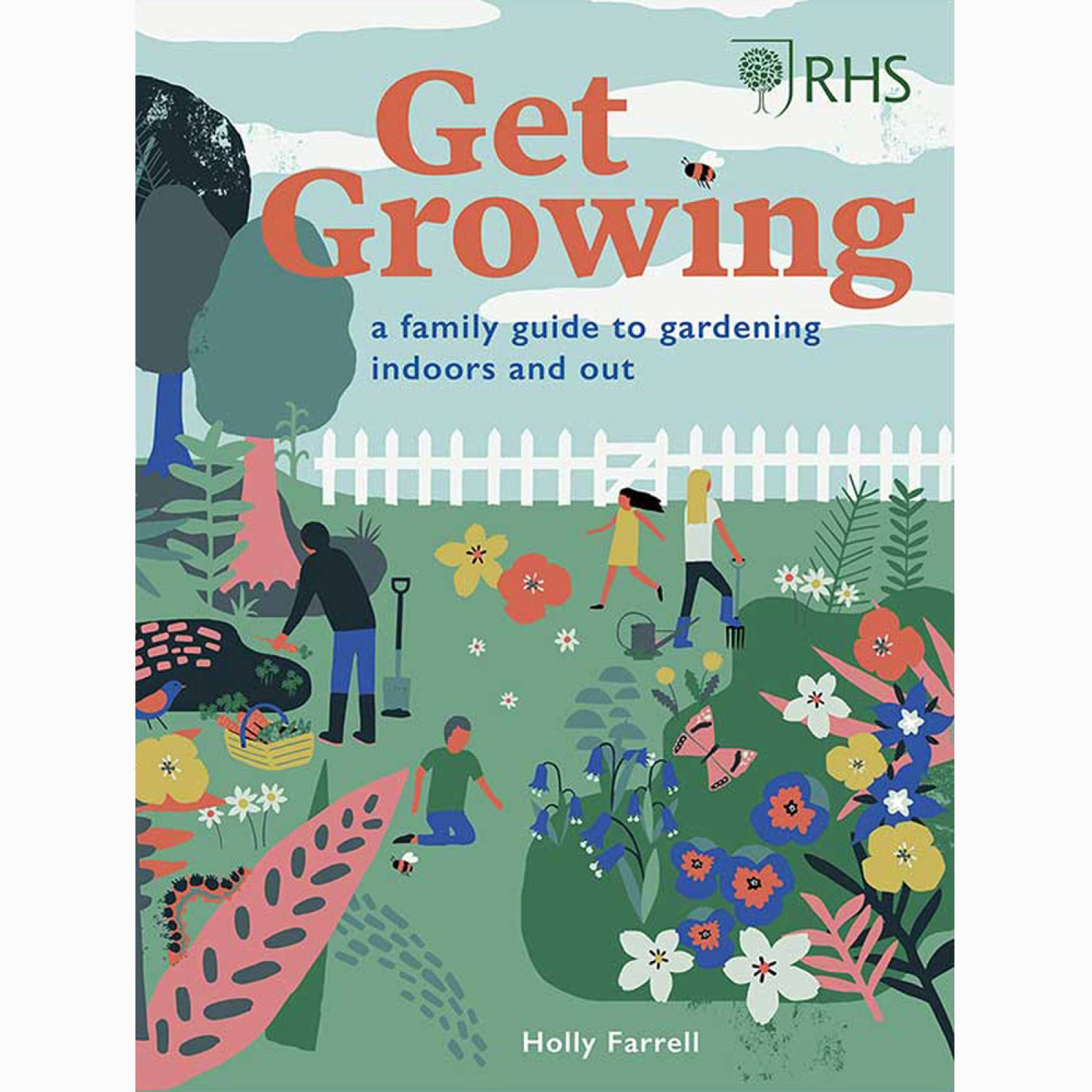 Get Growing: A Family Guide - Hardback Book