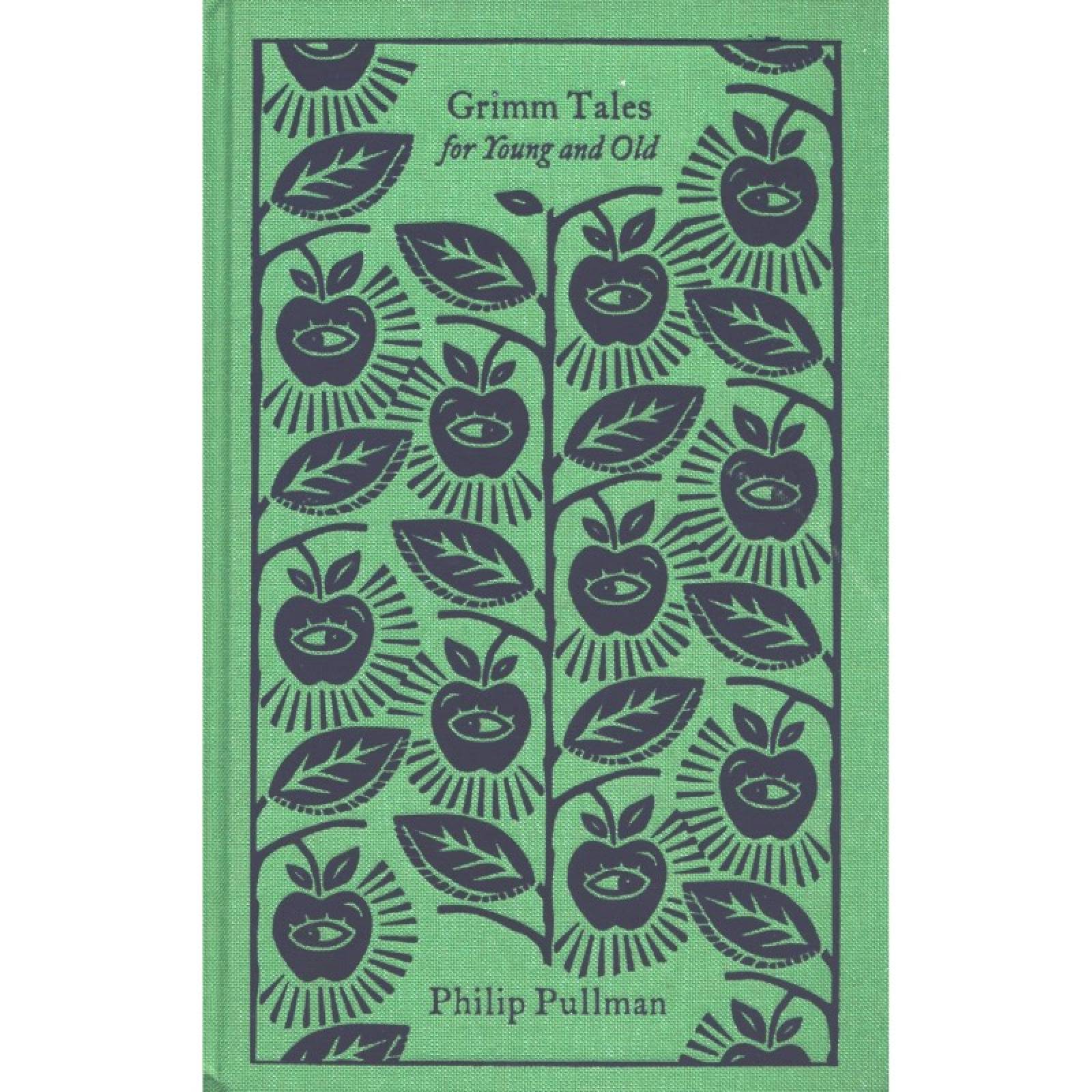 Grimm Tales For Young & Old By Philip Pullman - Hardback Book