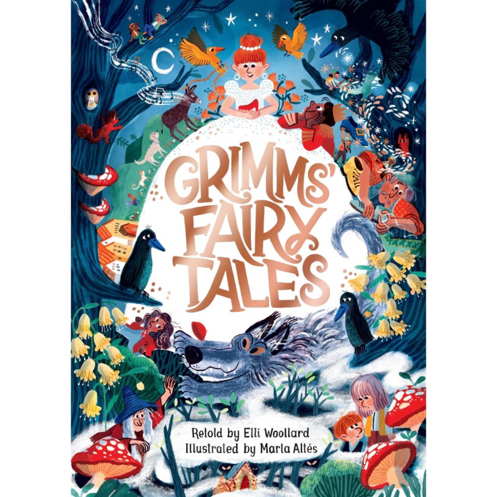 Grimms' Fairy Tales: Retold By Elli Woollard - Hardback Book