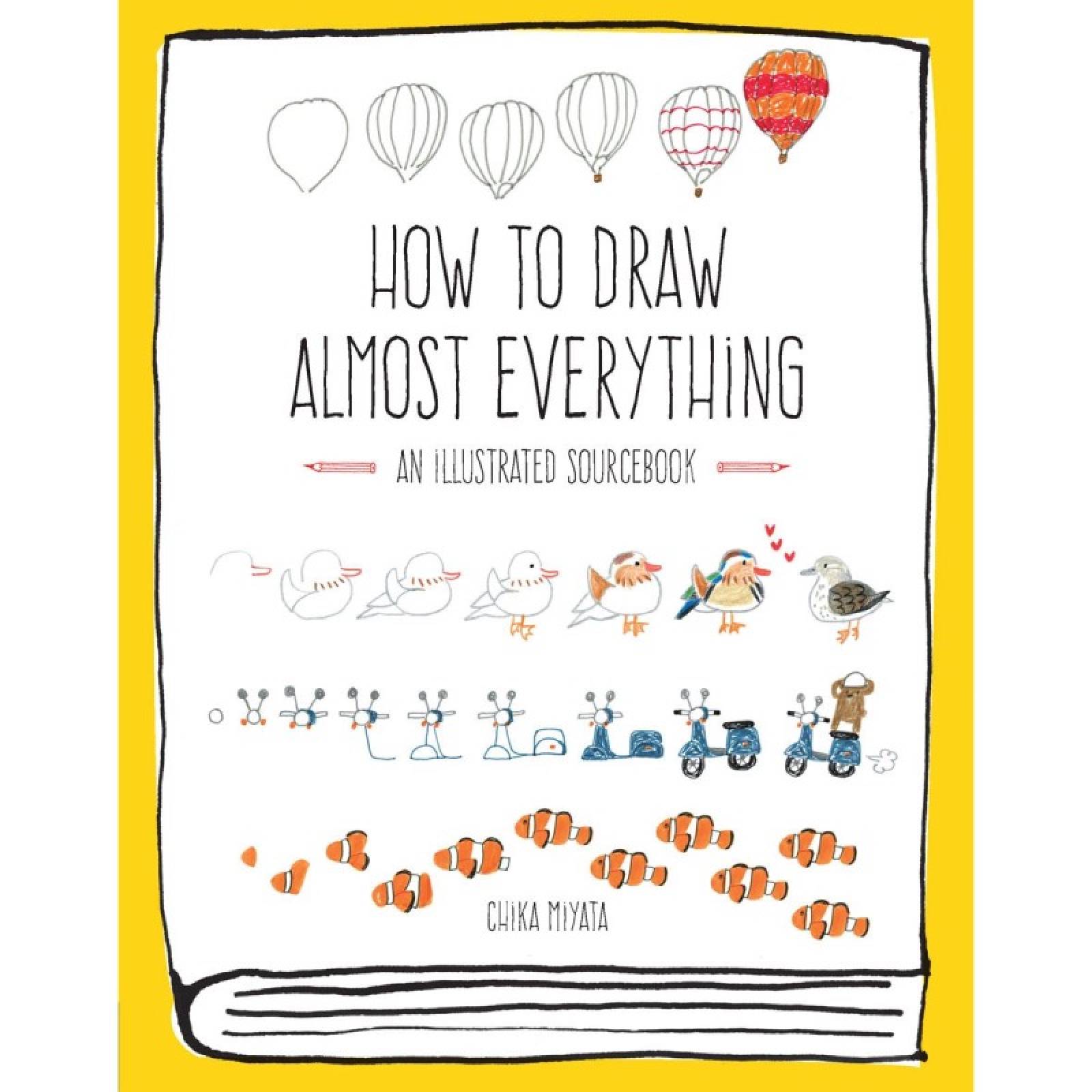 How To Draw Almost Everything - Paperback Book
