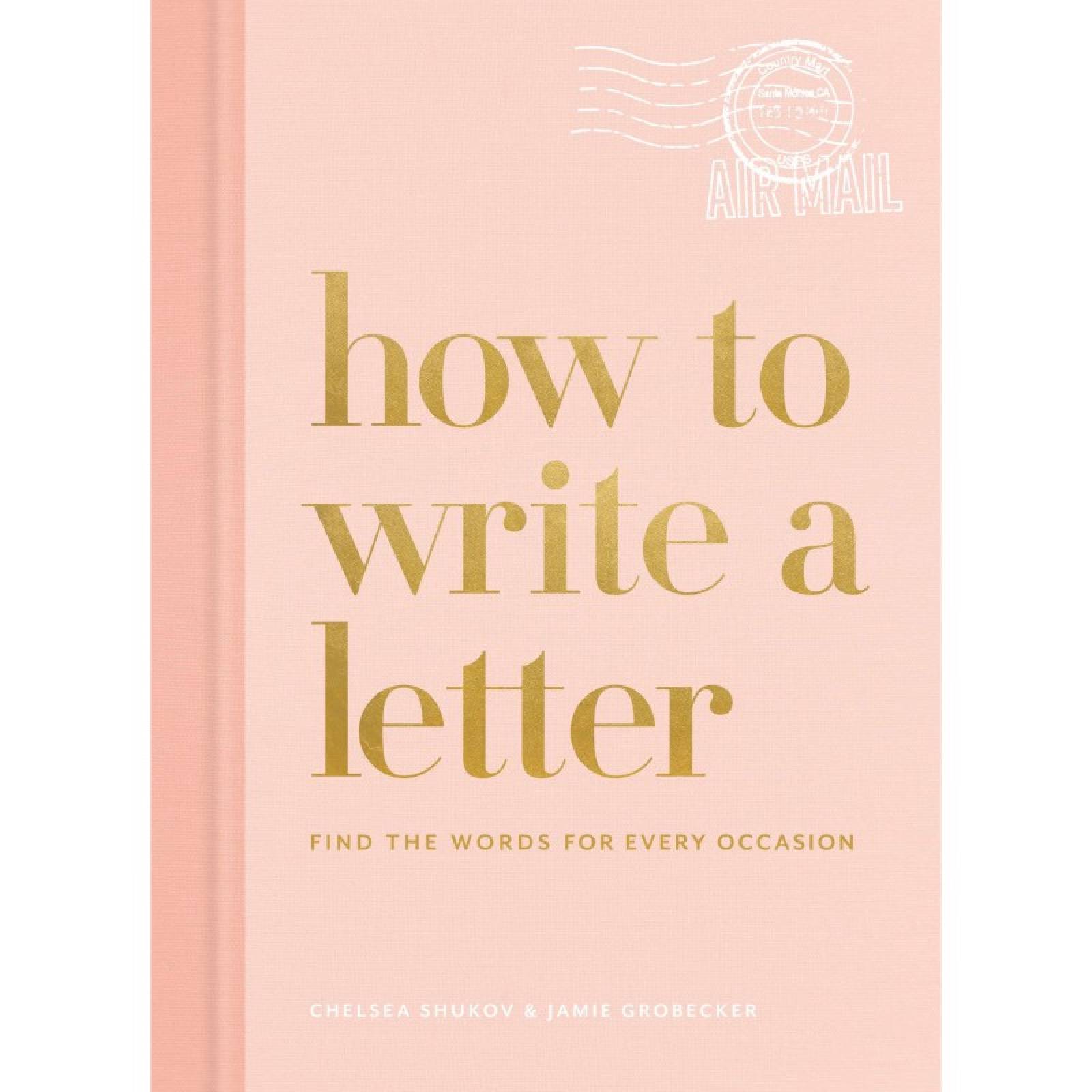 How To Write A Letter - Hardback Book