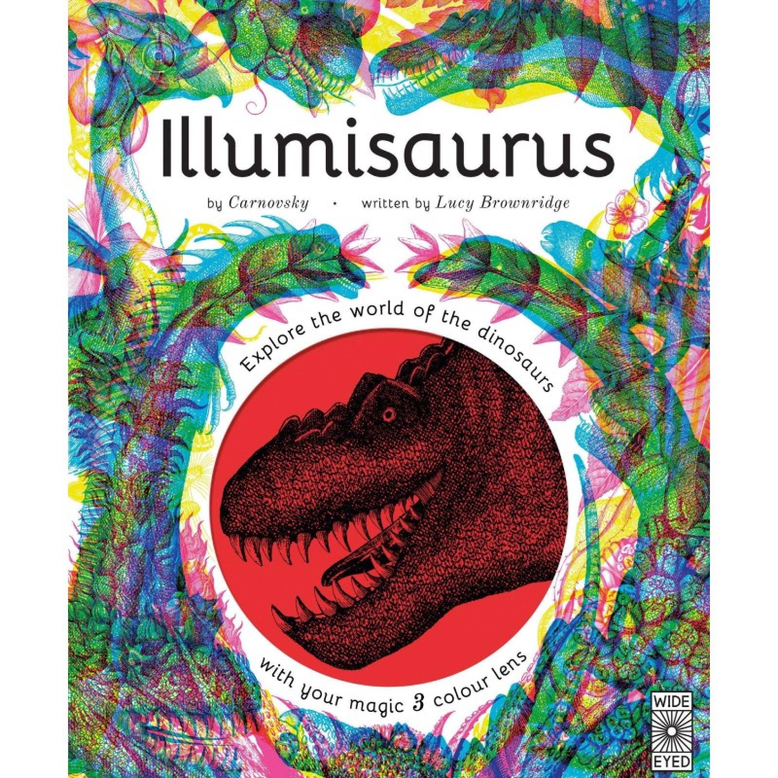 Illumisaurus (Magic Lens) - Hardback Book