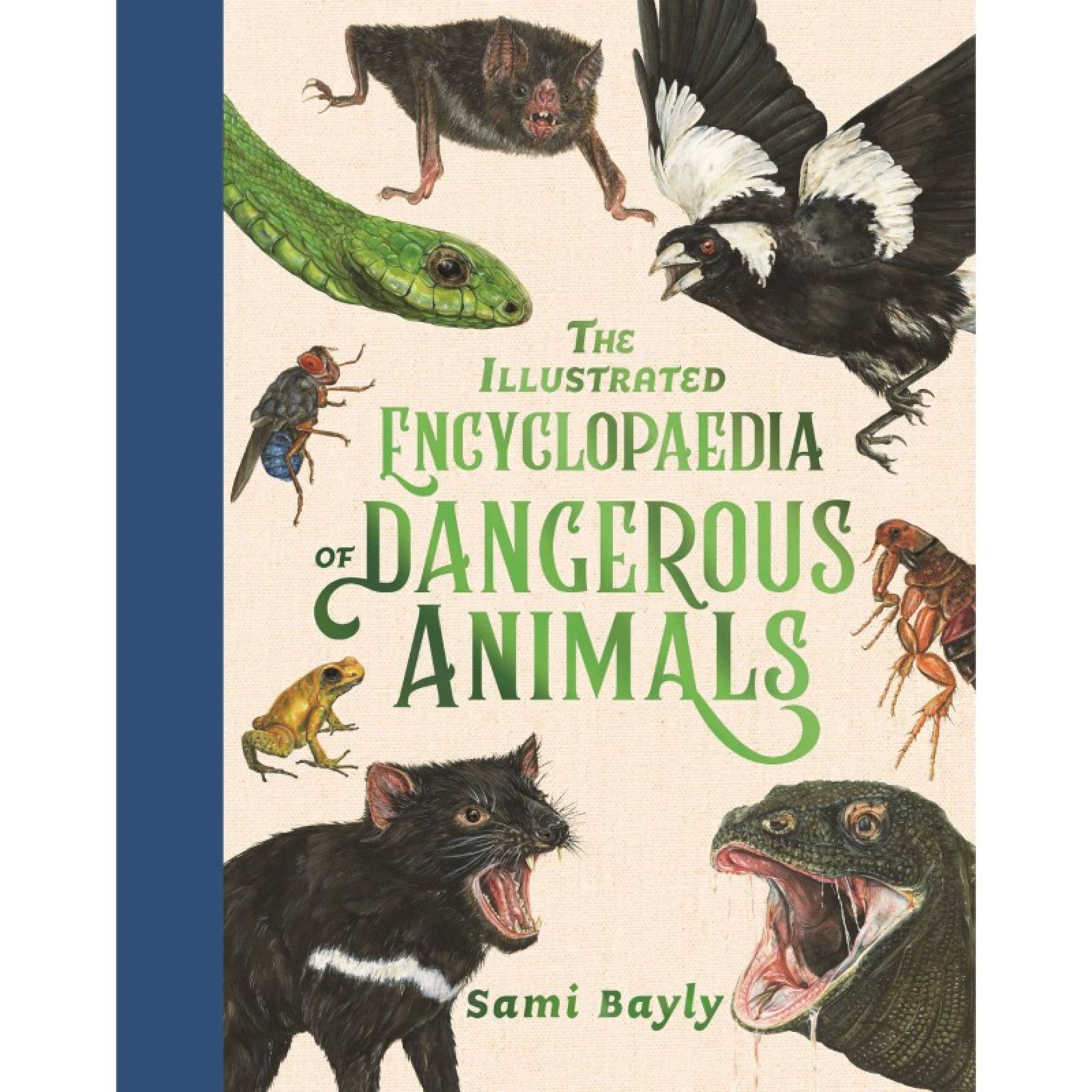 Illustrated Encyclopedia Of Dangerous Animals - Hardback Book
