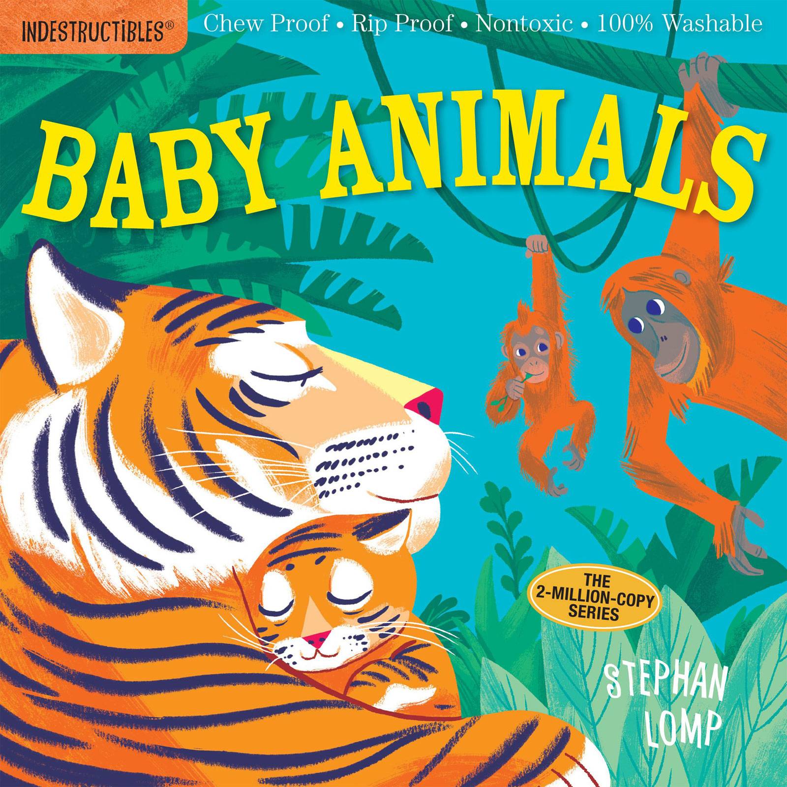 Indestructibles: Baby Animals - Paper Book