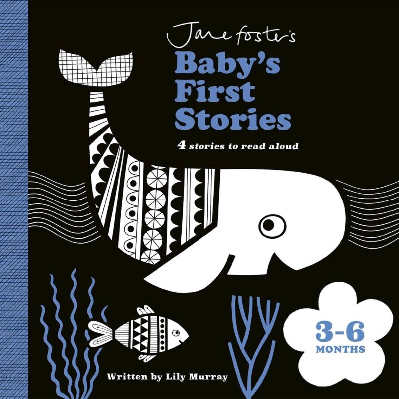 Jane Foster's Baby's First Stories 3-6 Months - Board Book