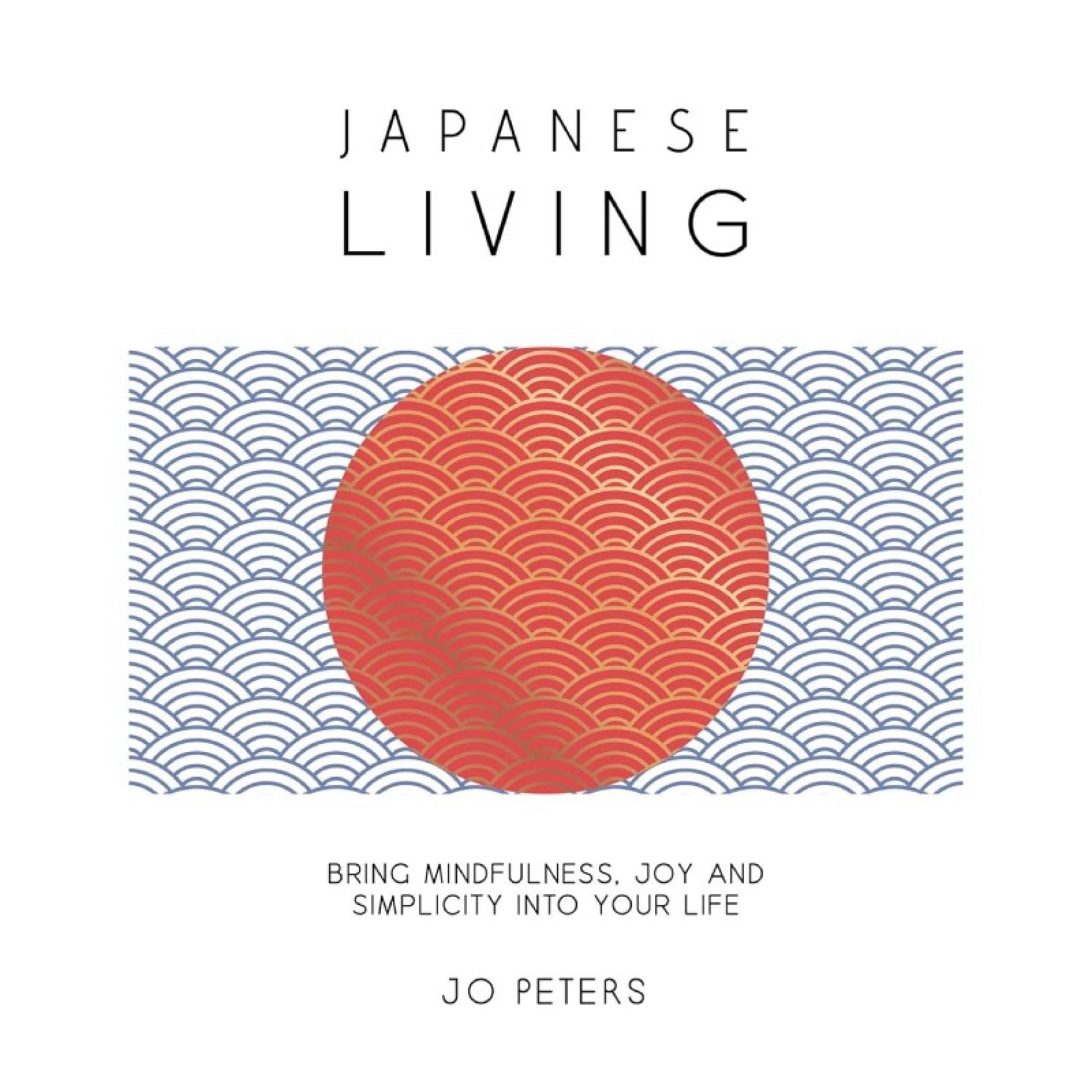 Japanese Living - Hardback Book