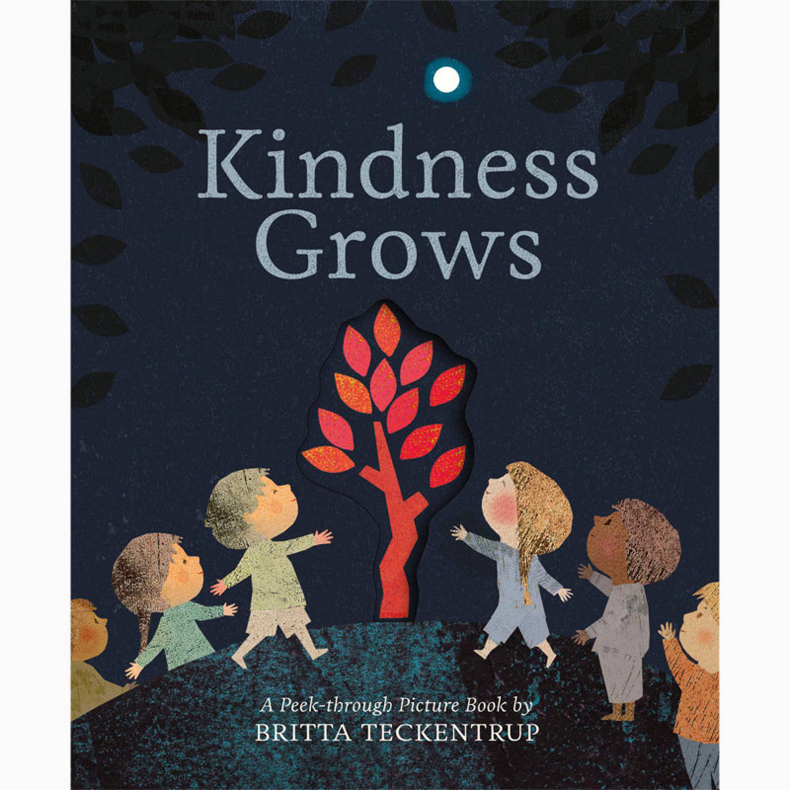 Kindness Grows: A Peek-through Picture Book