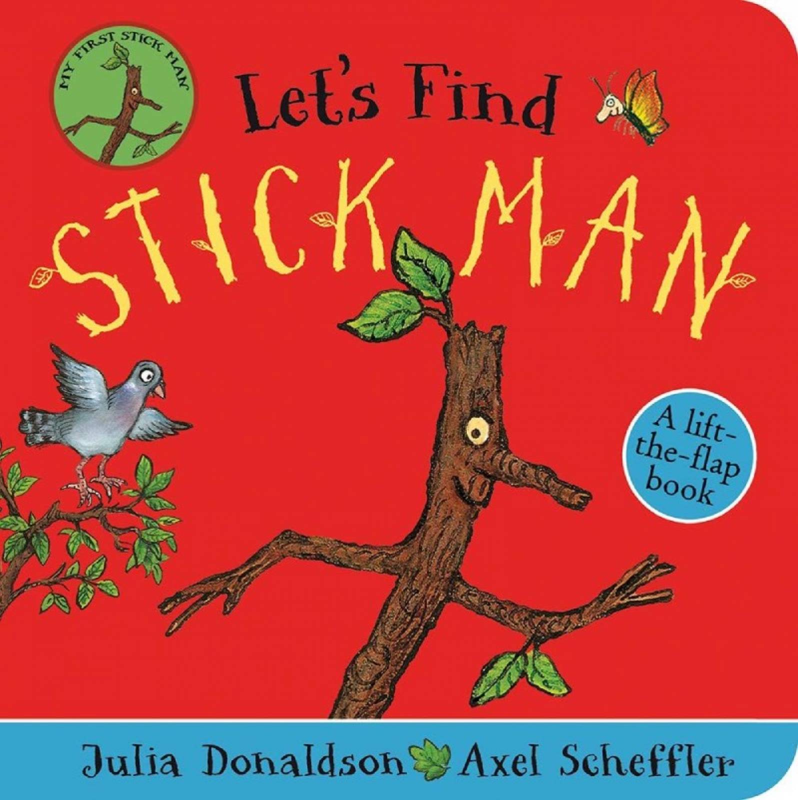 Let's Find Stick Man - Lift The Flap Board Book