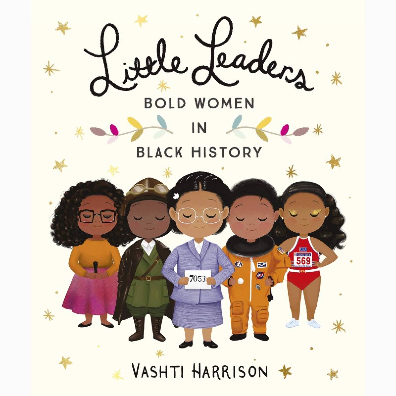 Little Leaders: Bold Women In Black History - Paperback Book