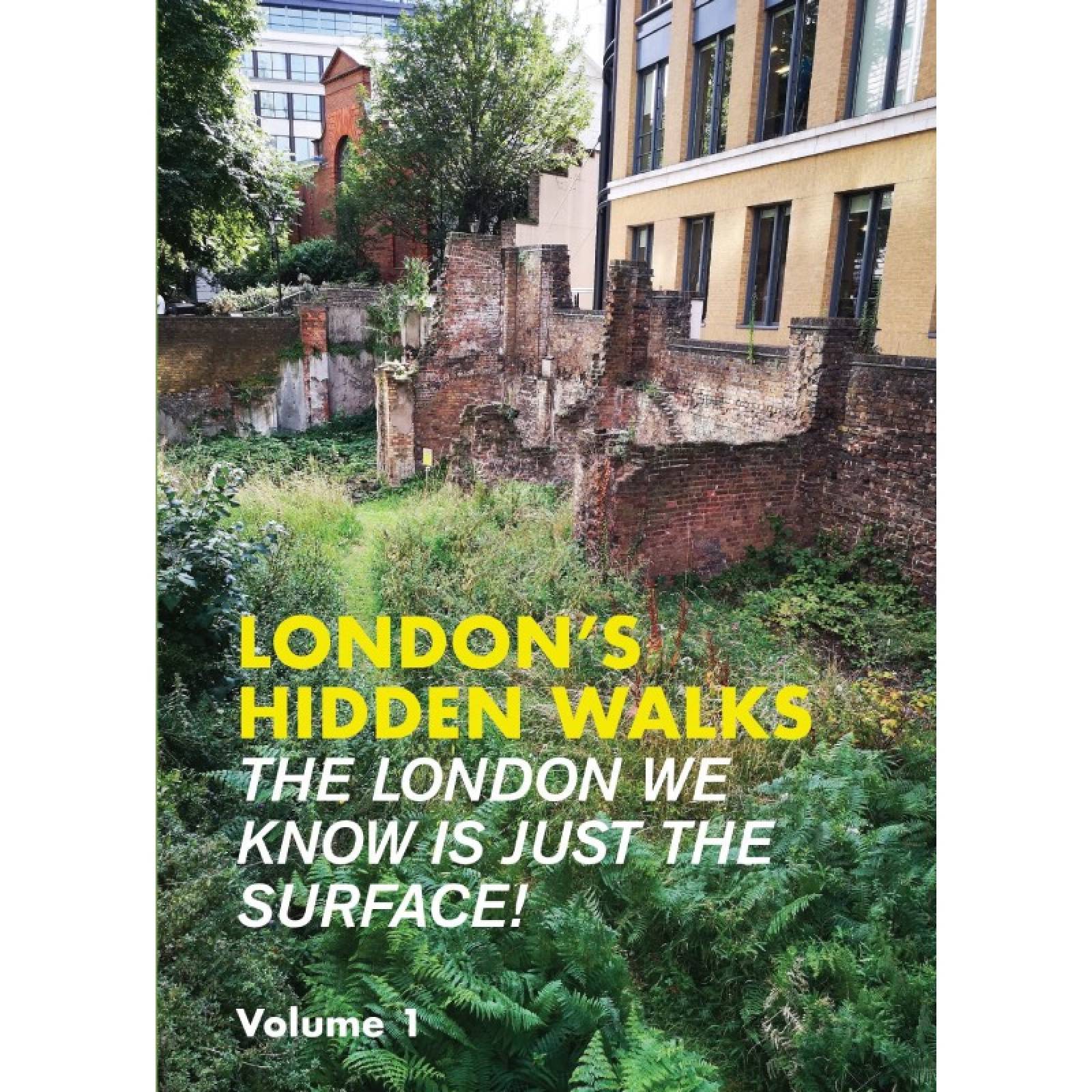 London's Hidden Walks Vol. 1 - Paperback Book