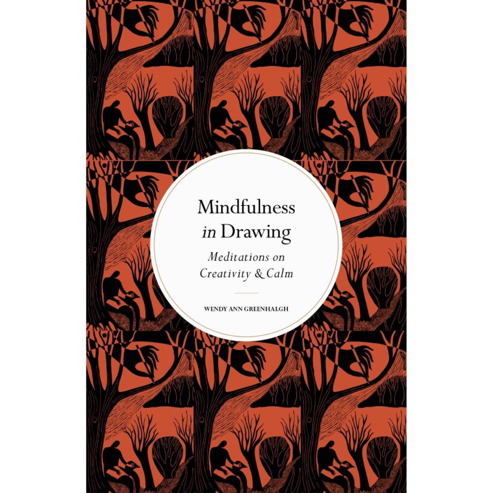 Mindfulness In Drawing - Hardback Book