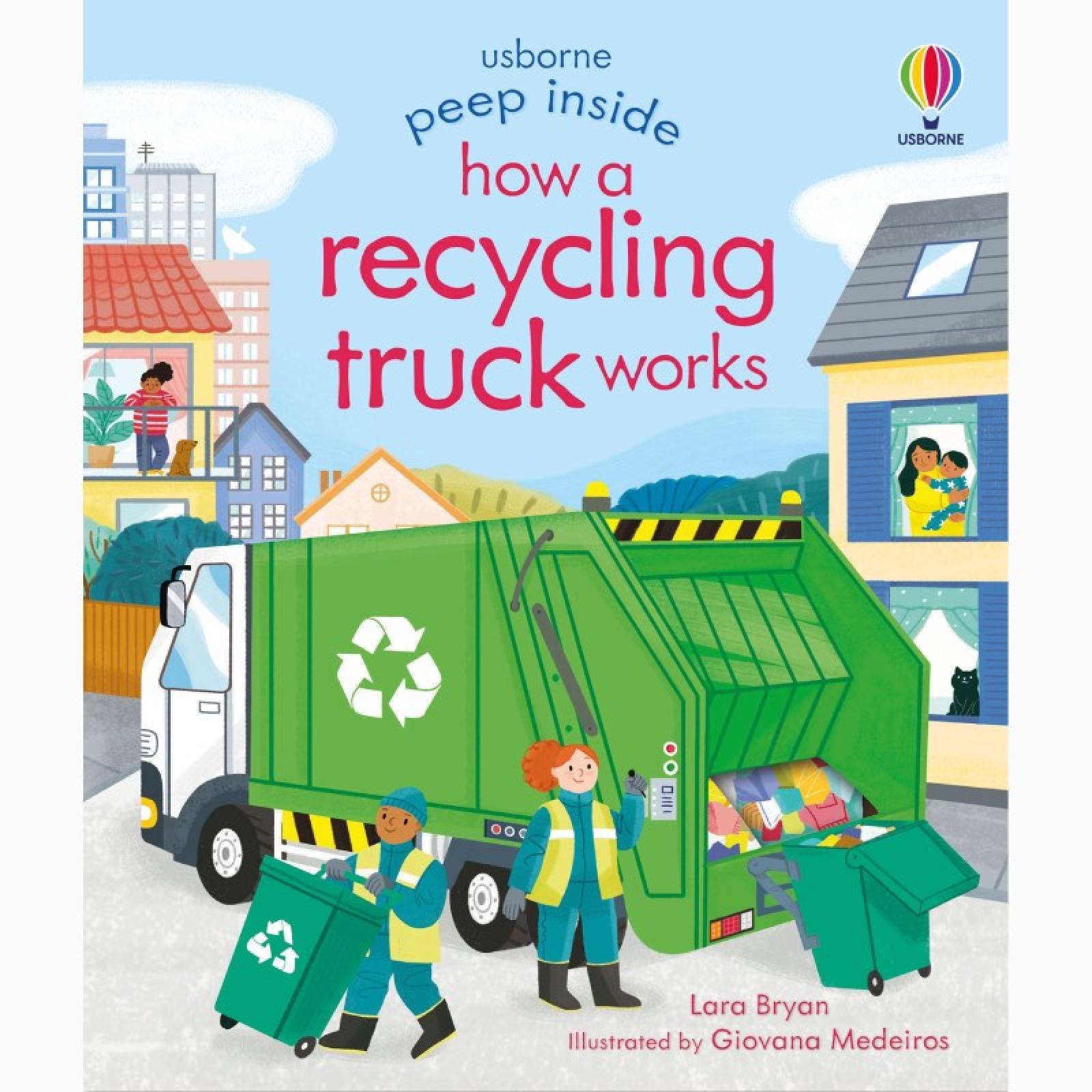 Peep Inside: How A Recycling Truck Works - Board Book