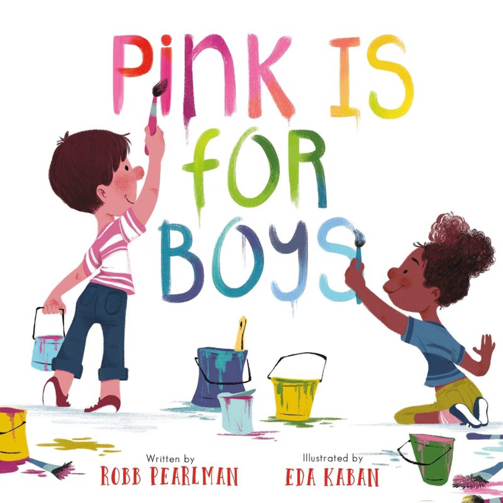 Pink Is For Boys By Robb Pearlman - Hardback Book