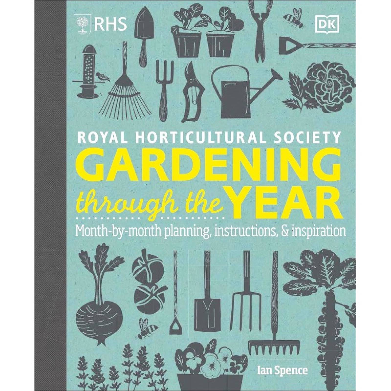RHS Gardening Through The Year - Hardback Book