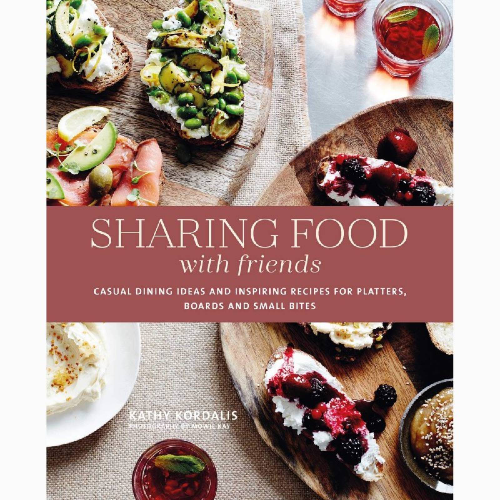 Sharing Food With Friends - Hardback Book