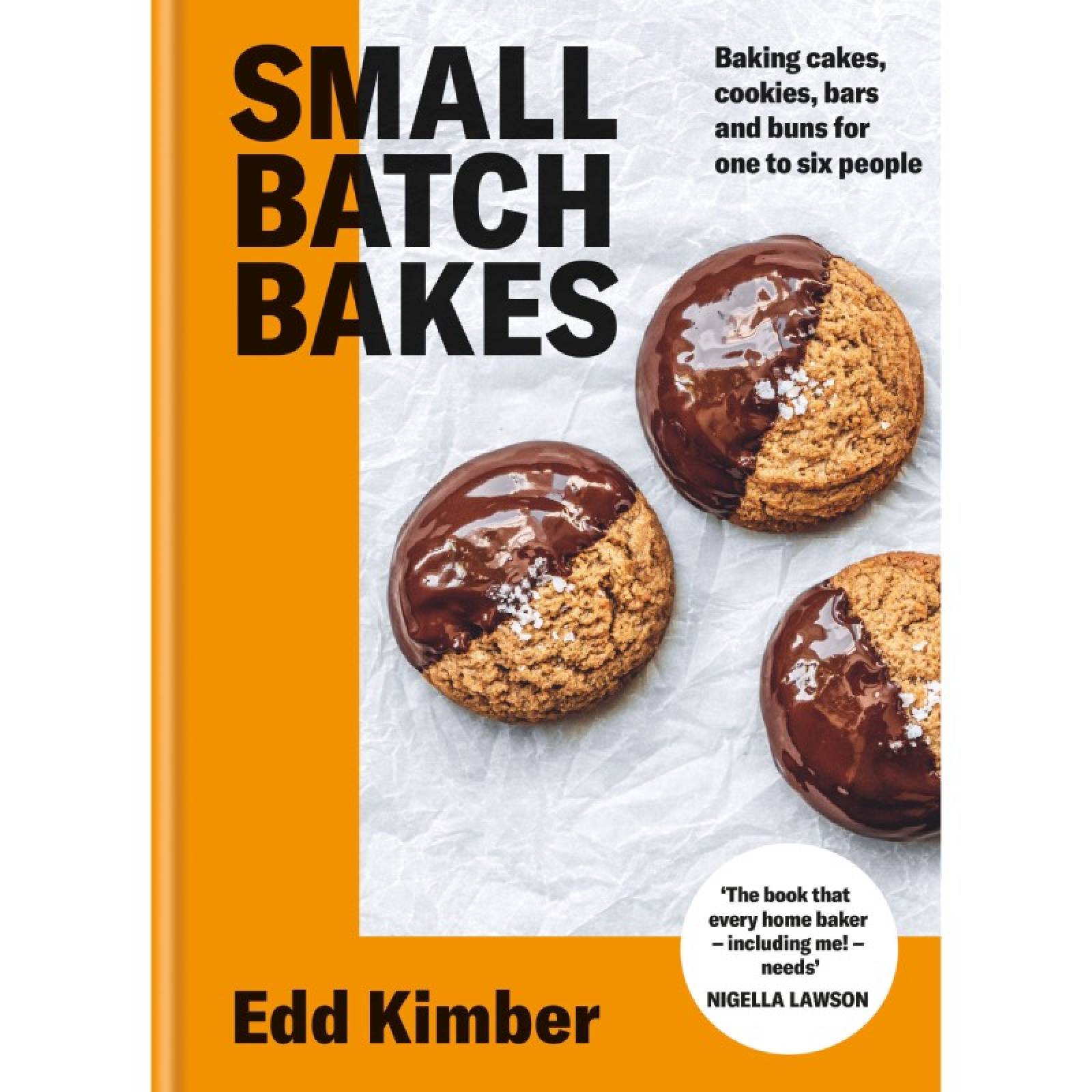 Small Batch Bakes - Hardback Book