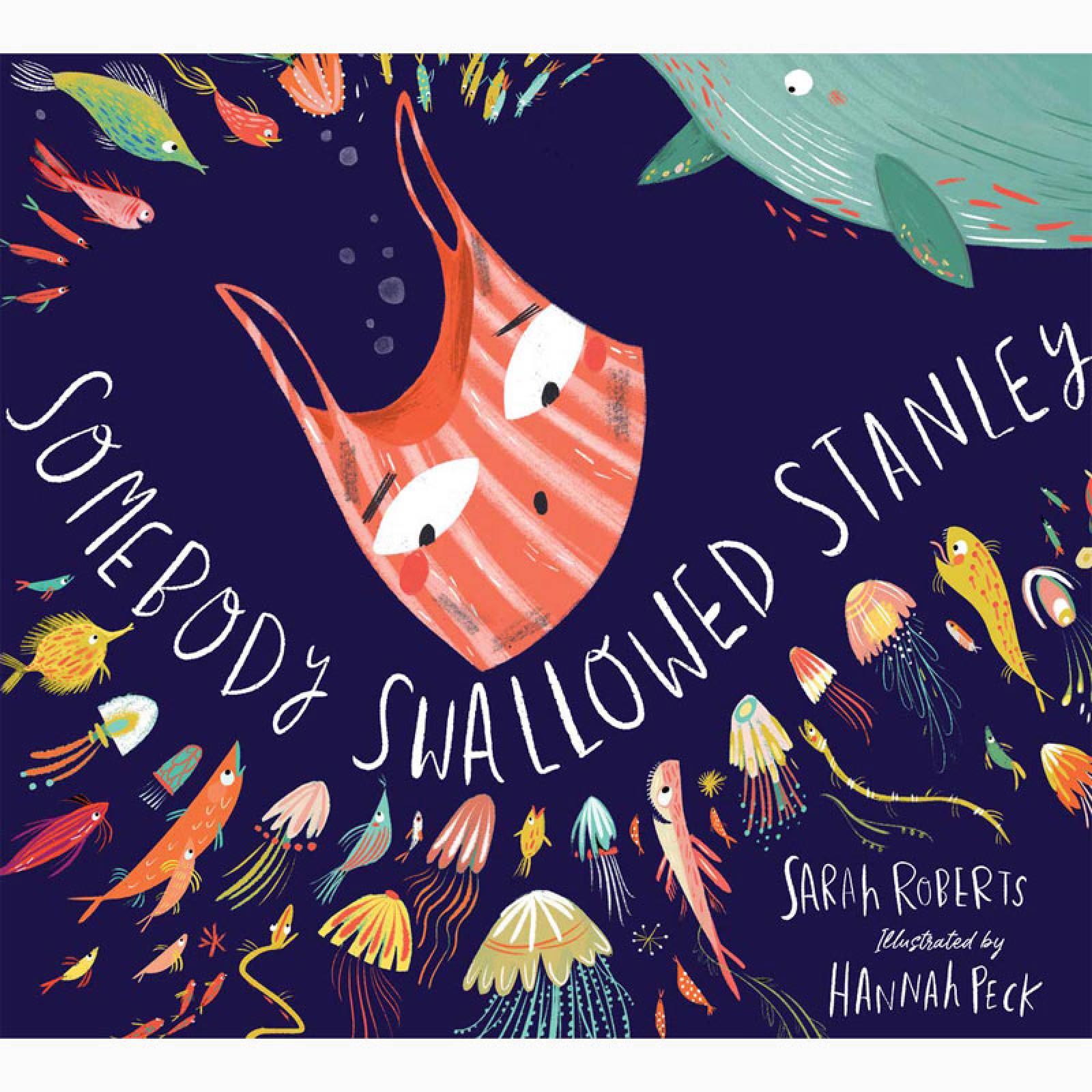 Somebody Swallowed Stanley - Paperback Book