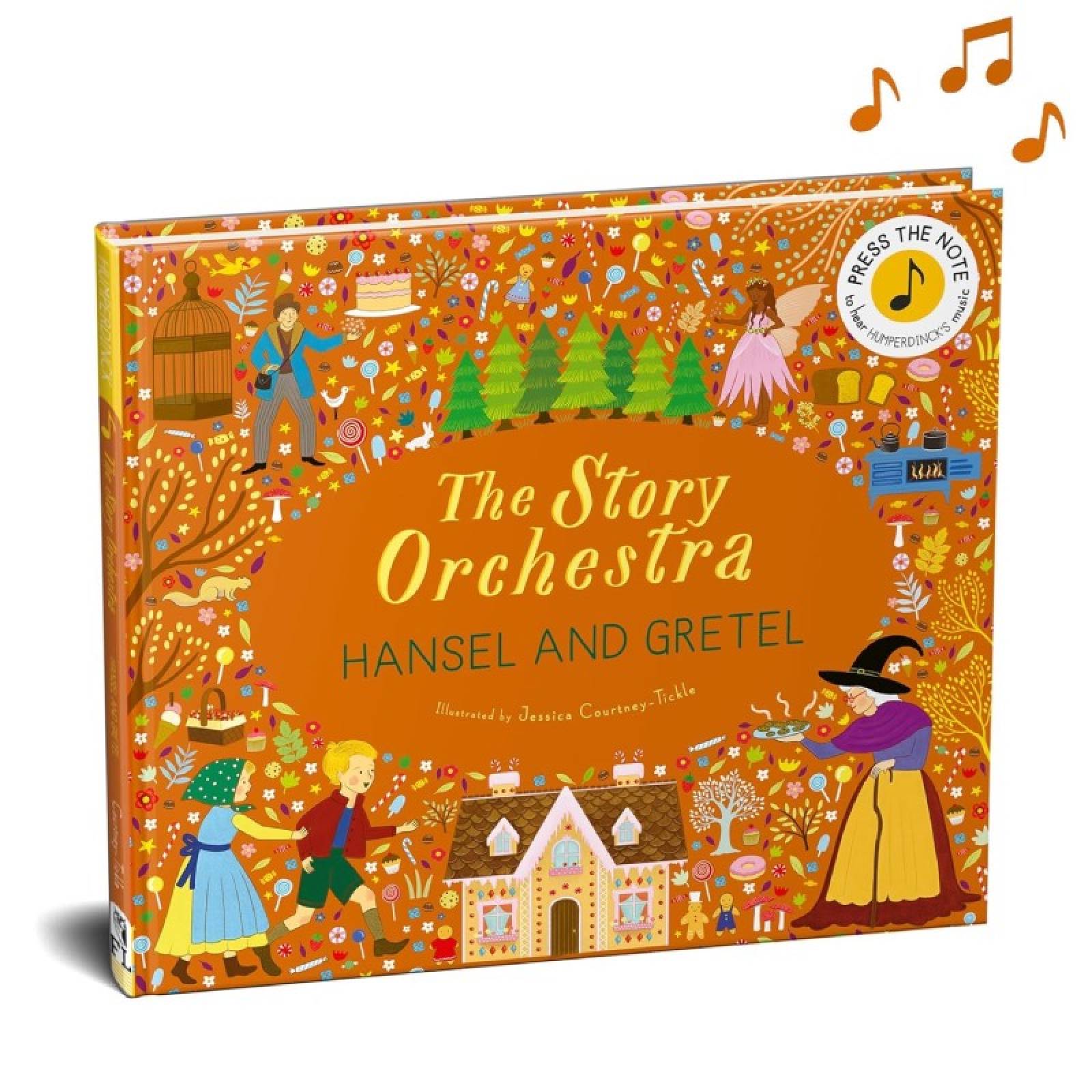 Story Orchestra: Hansel & Gretel - Hardback Book