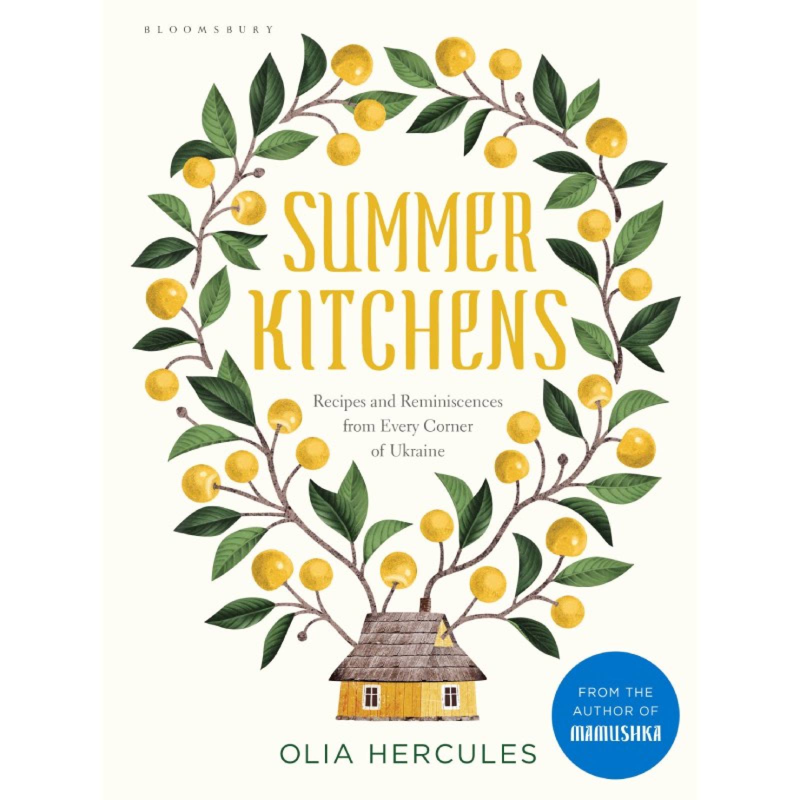 Summer Kitchens By Olia Hercules - Hardback Book