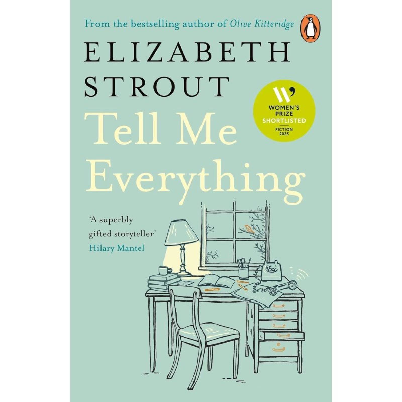 Tell Me Everything By Elizabeth Strout - Paperback Book