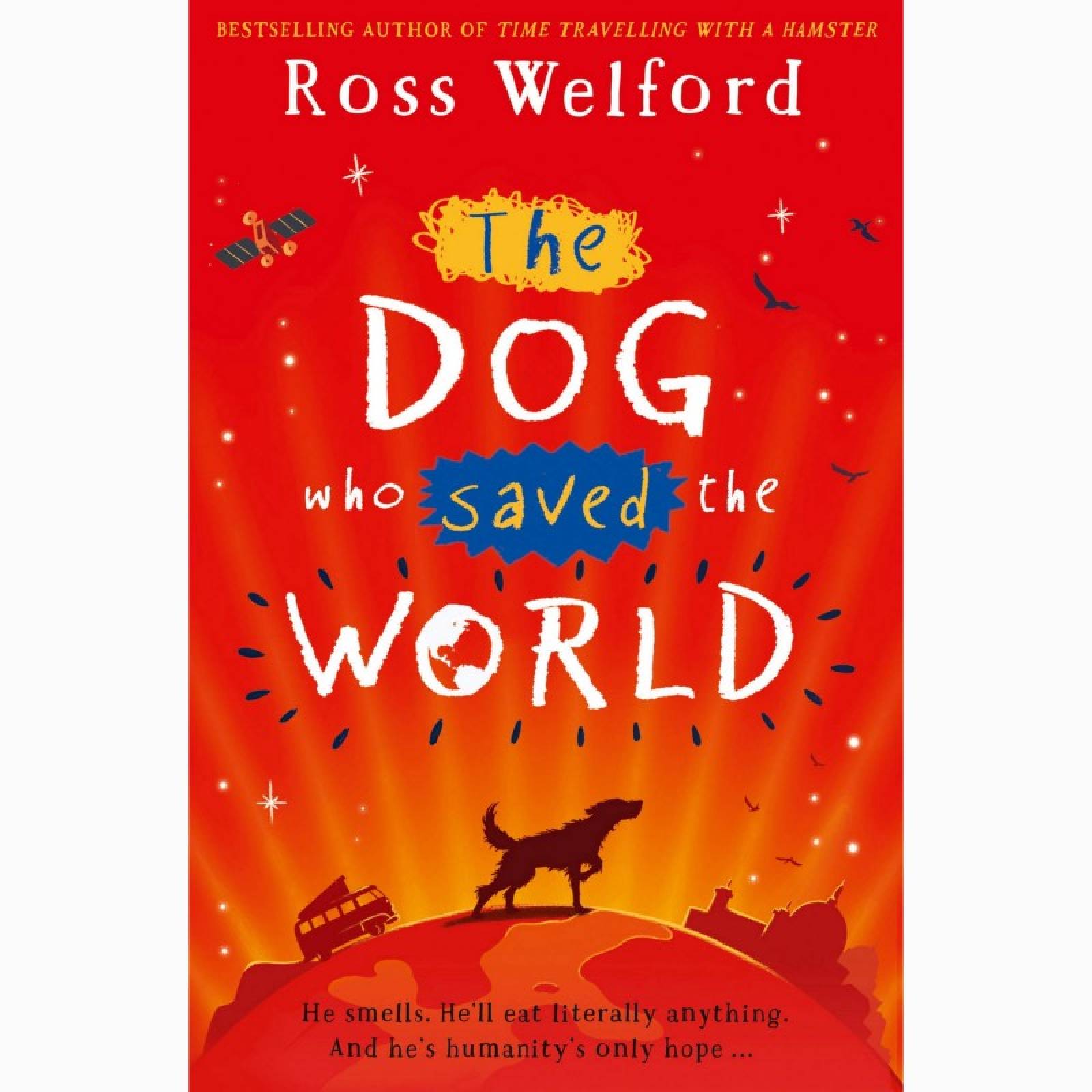 The Dog Who Saved The World - Paperback Book