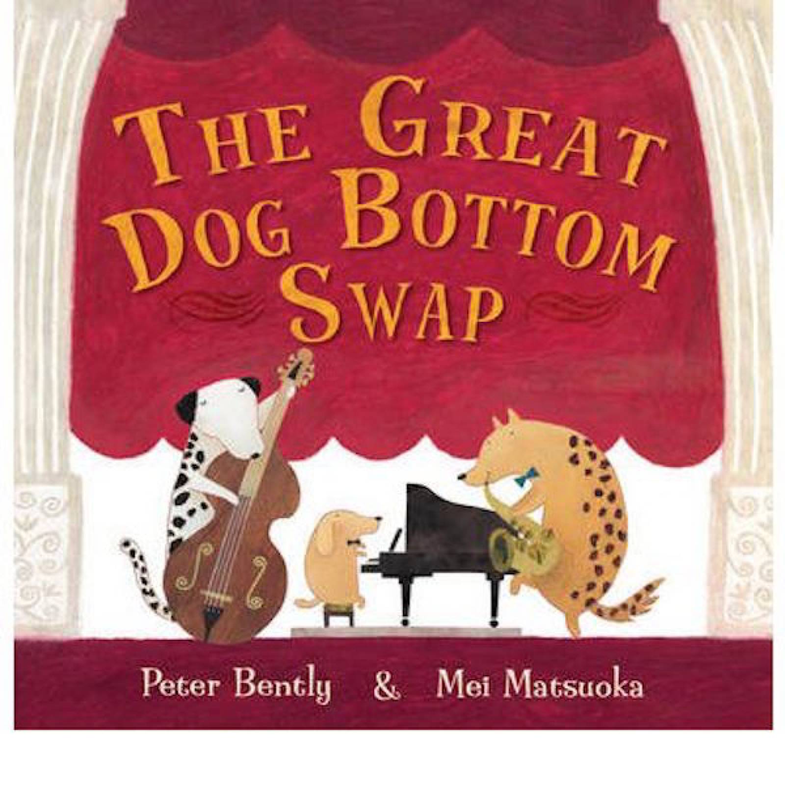 The Great Dog Bottom Swap Paperback Book