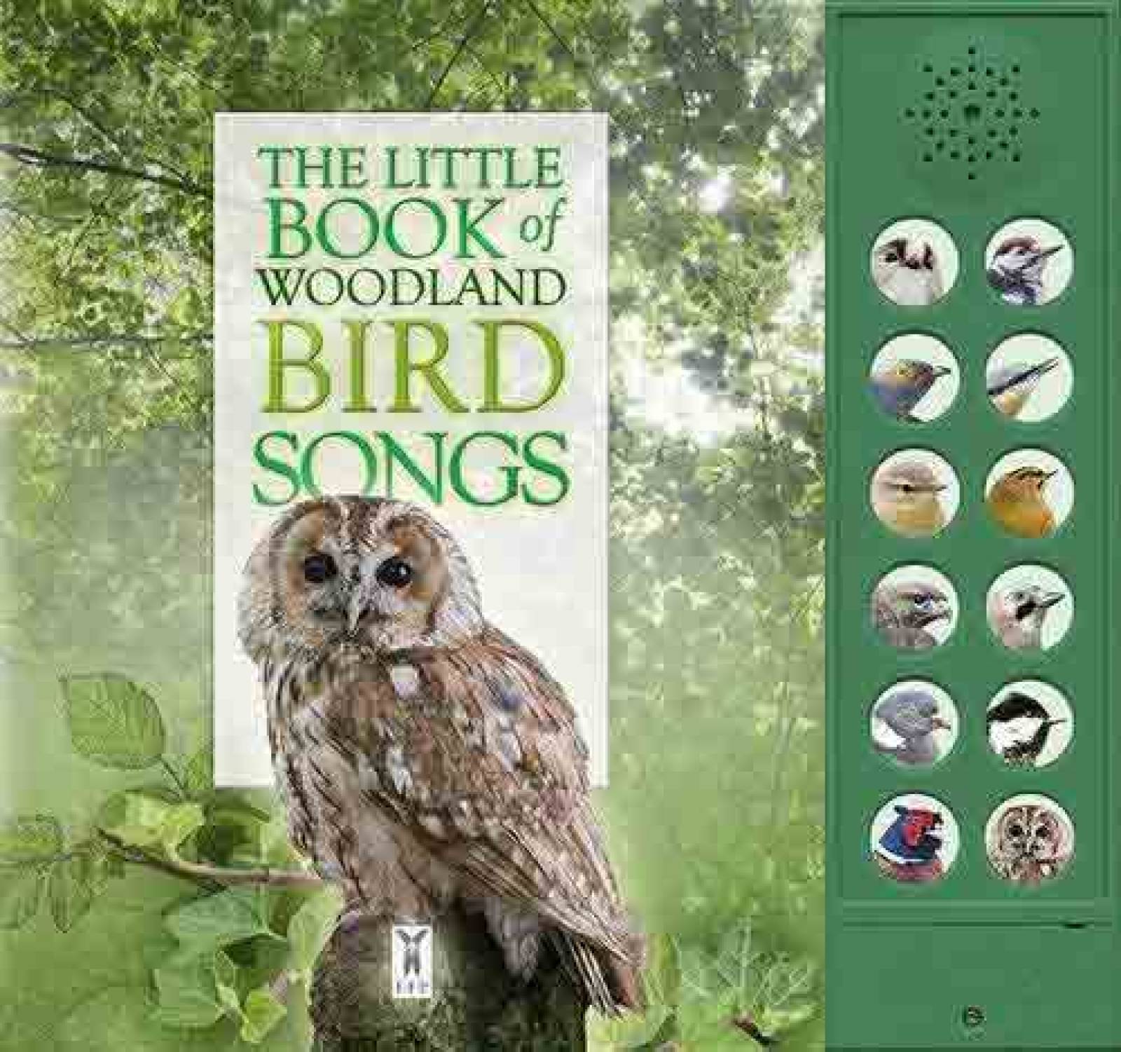 The Little Book Of Woodland Bird Songs Sound Book