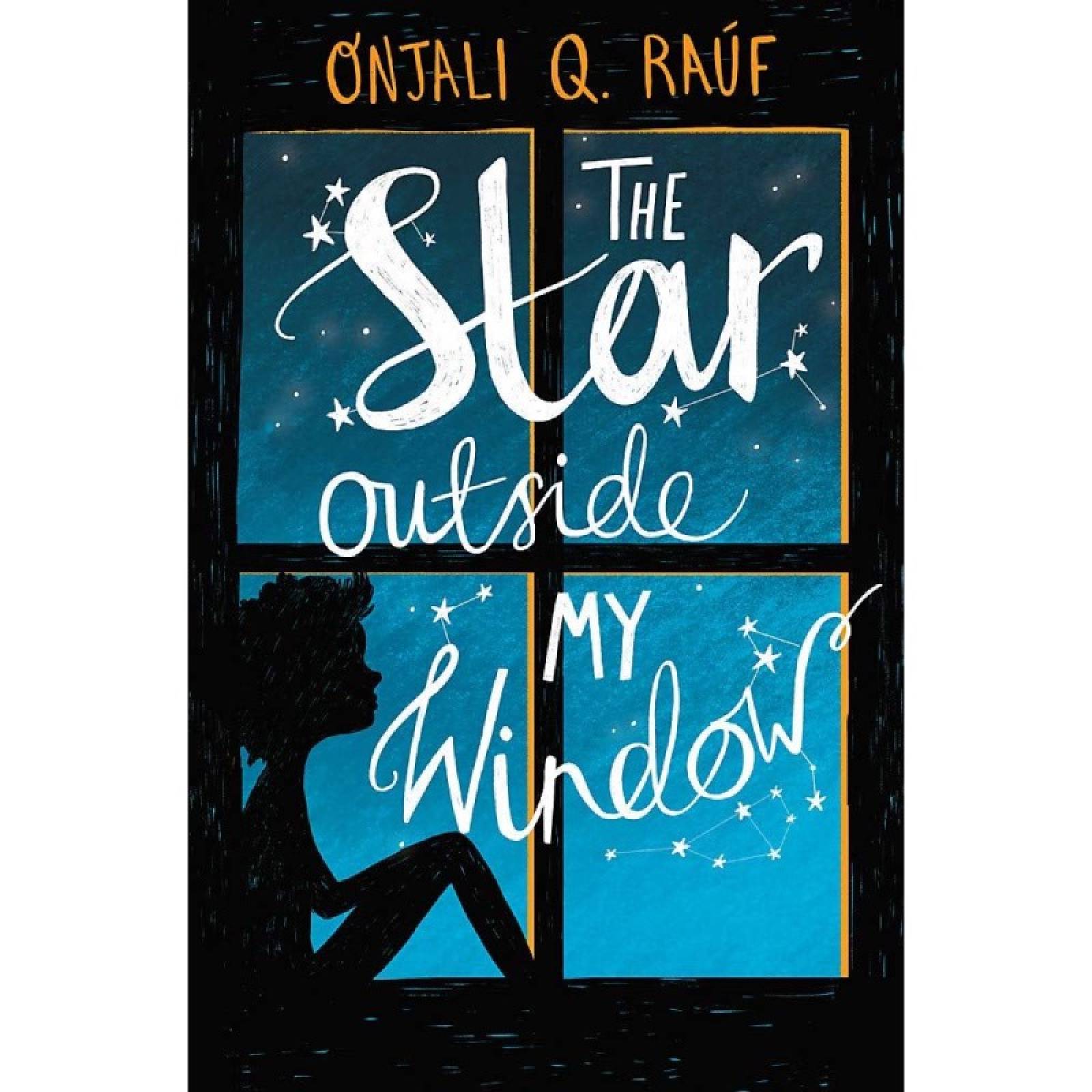 The Star Outside My Window By Onjali Q. Rauf - Paperback Book