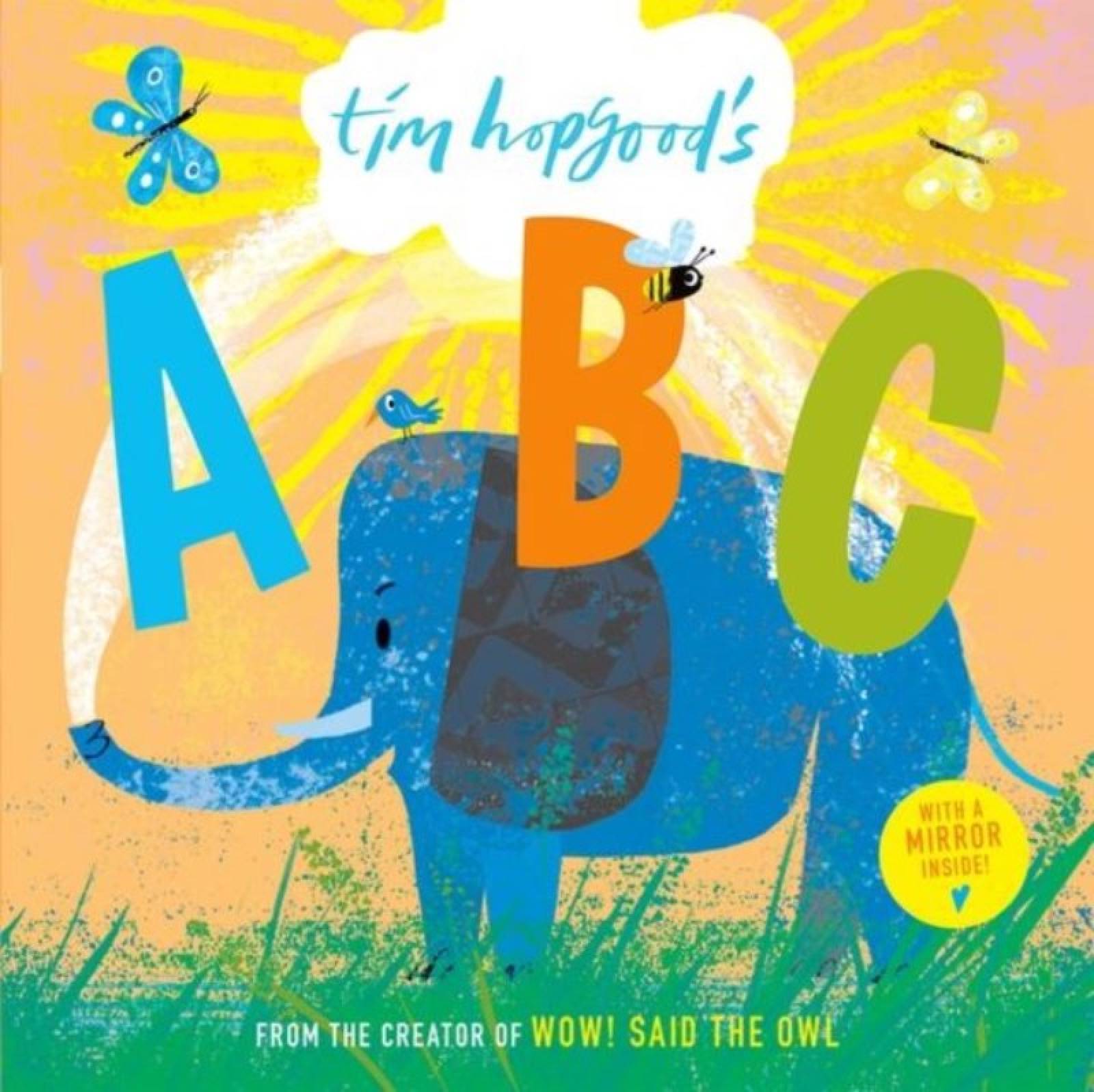 Tim Hopgood's ABC - Board Book