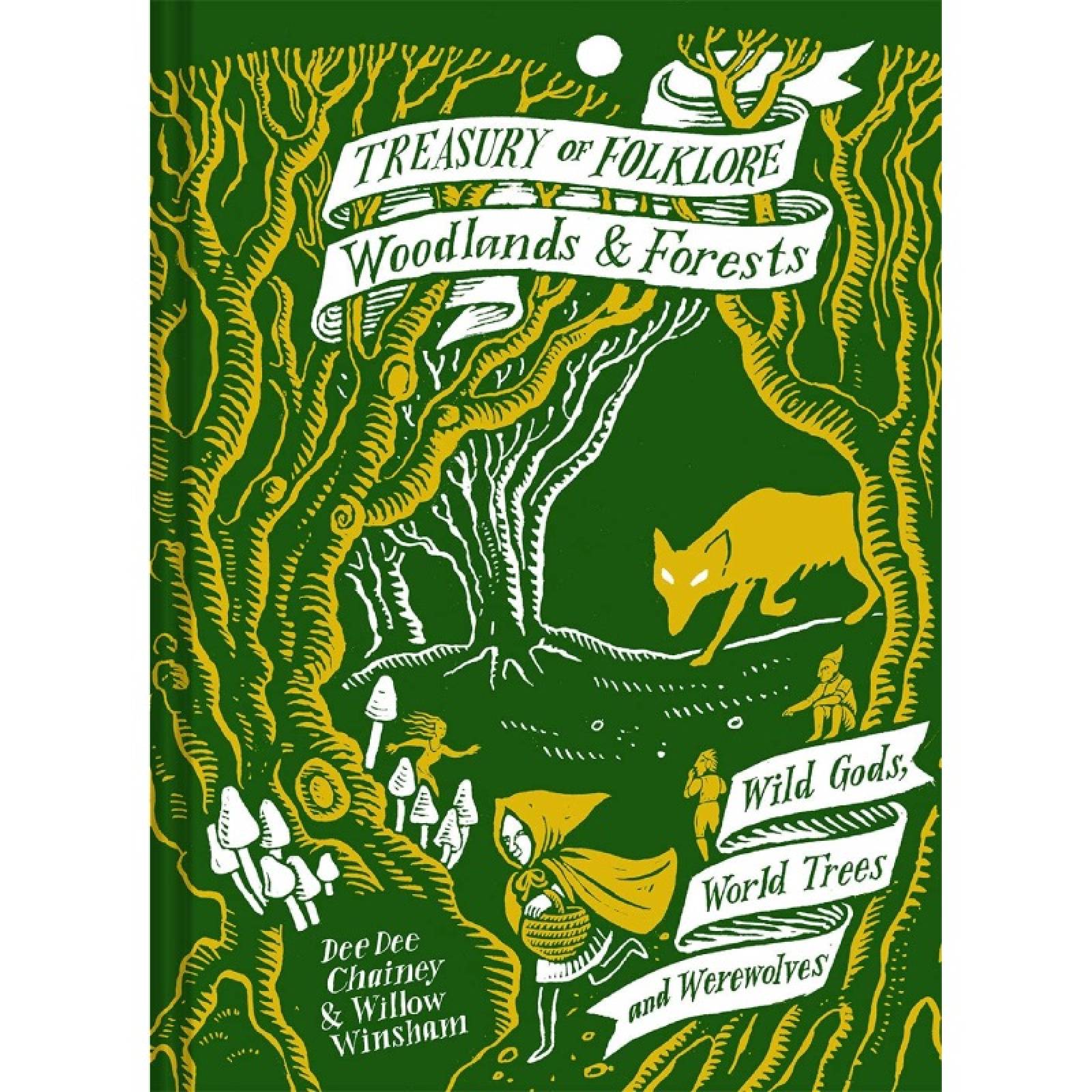 Treasury Of Folklore: Woodlands & Forests - Hardback Book