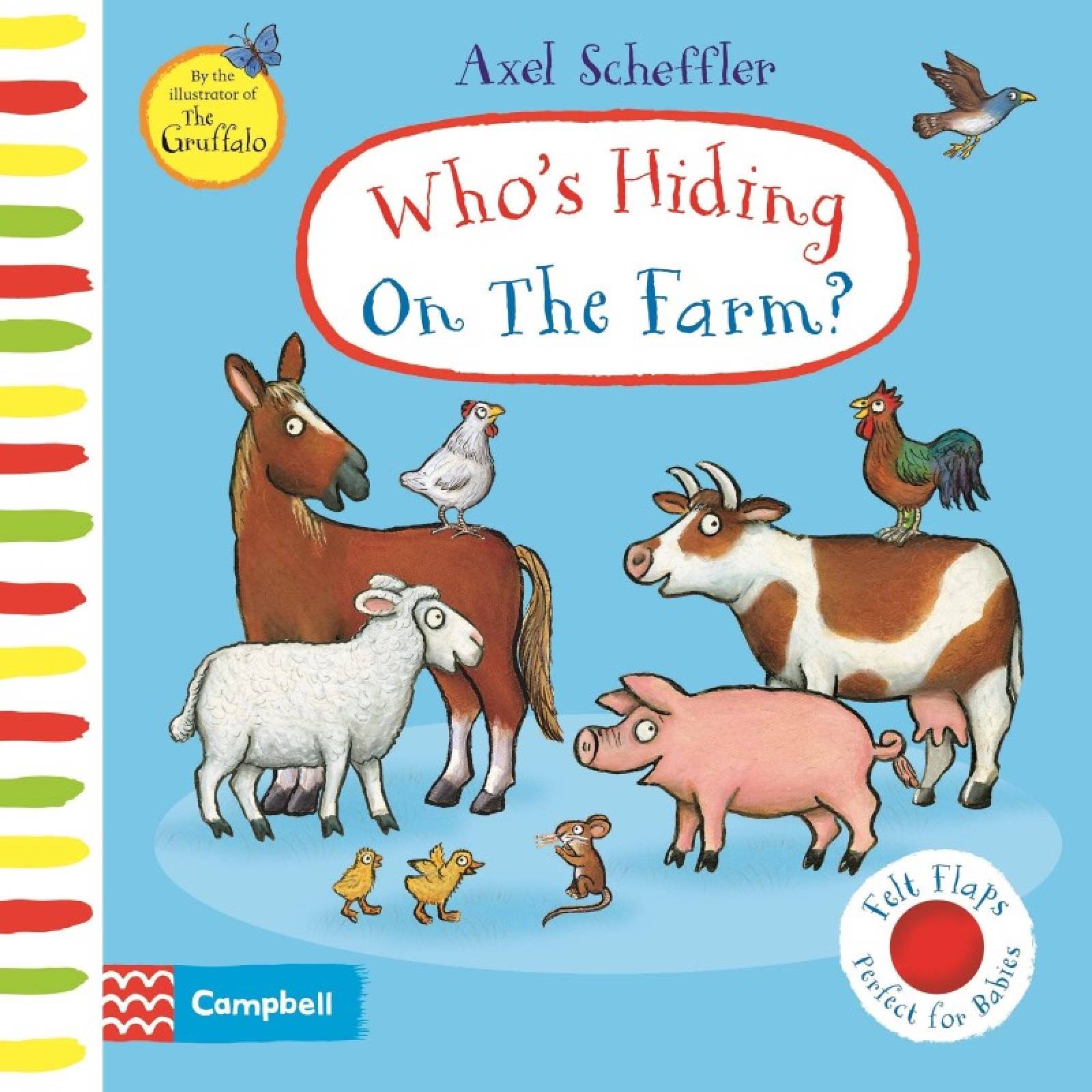 Who's Hiding On The Farm? - Felt Flaps Board Book