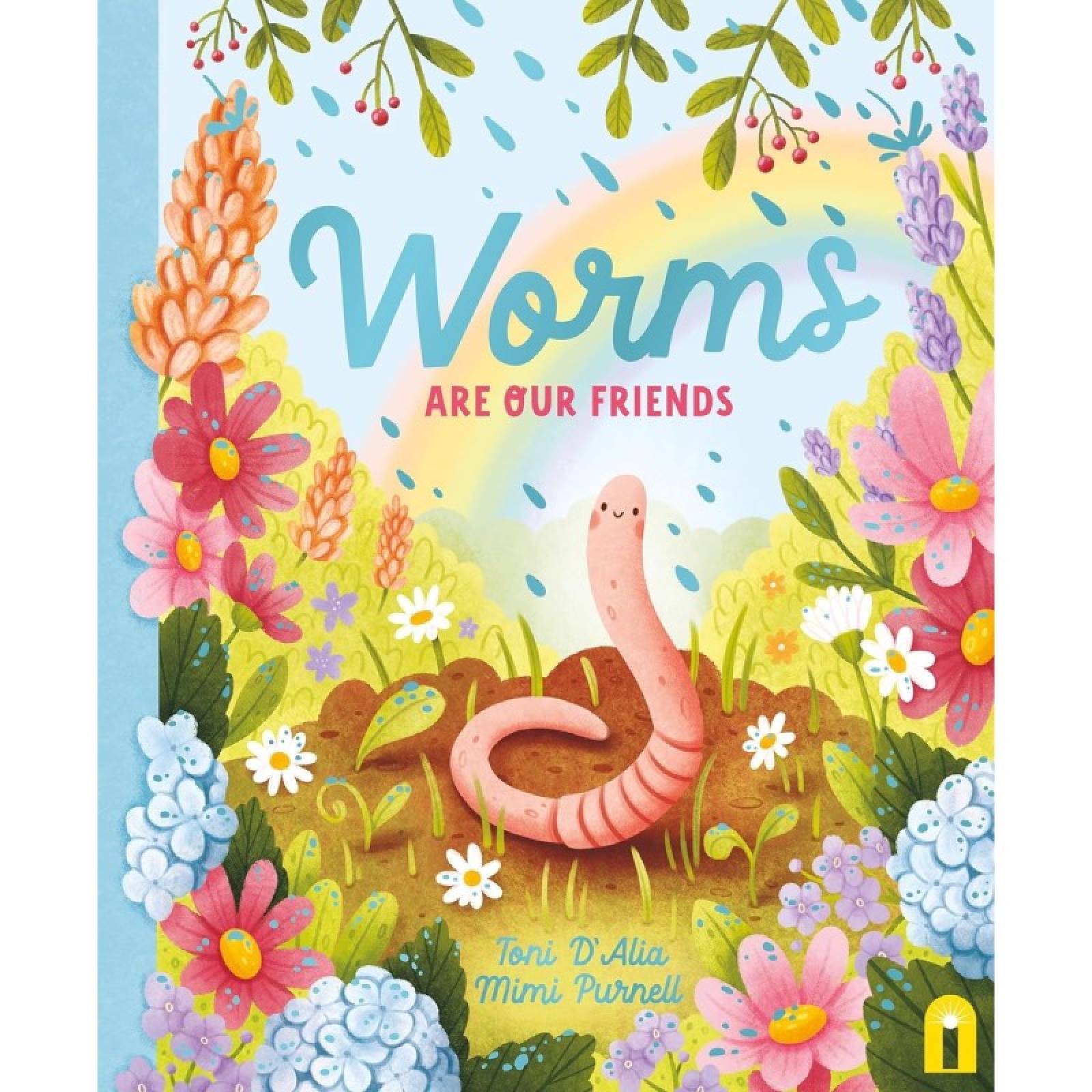 Worms Are Our Friends - Hardback Book