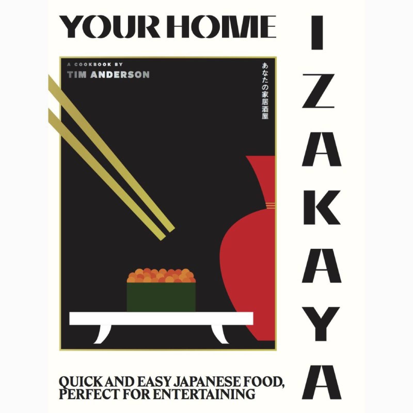 Your Home Izakaya: Fun And Simple Recipes - Hardback Book thumbnails