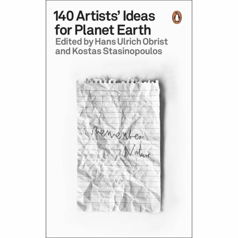 140 Artists' Ideas For Planet Earth - Paperback Book