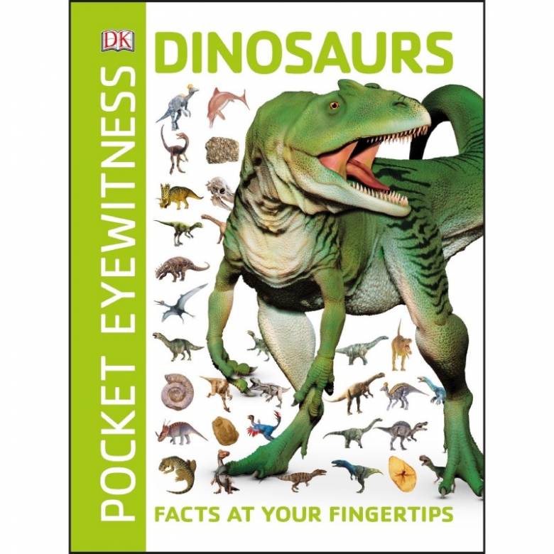 DK Pocket Eyewitness - Dinosaurs: Facts At Your Fingertips